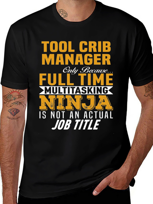 Tool Crib Manager T-Shirt