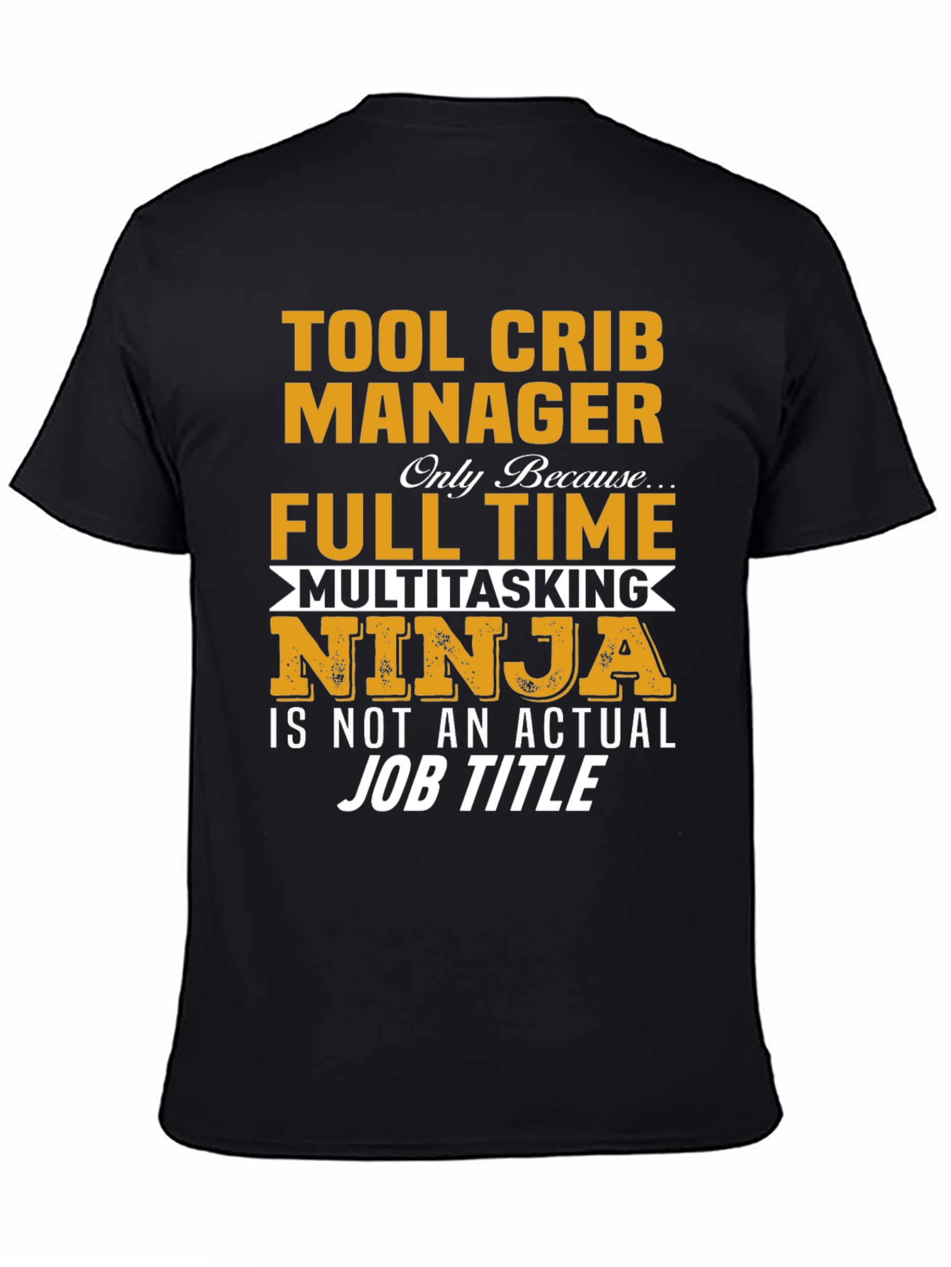 Tool Crib Manager T-Shirt