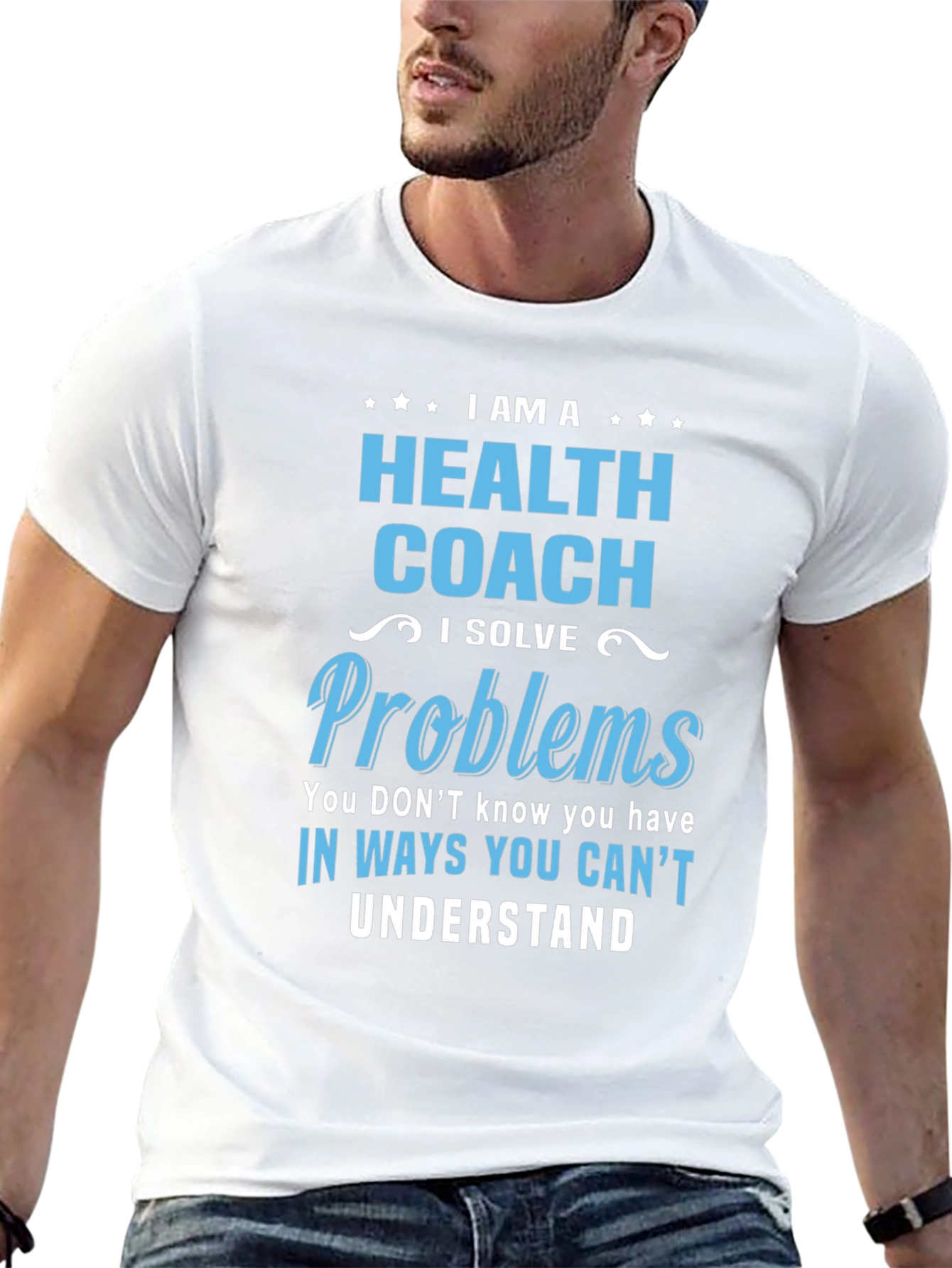 Health Coach T-Shirt - I Solve Problems
