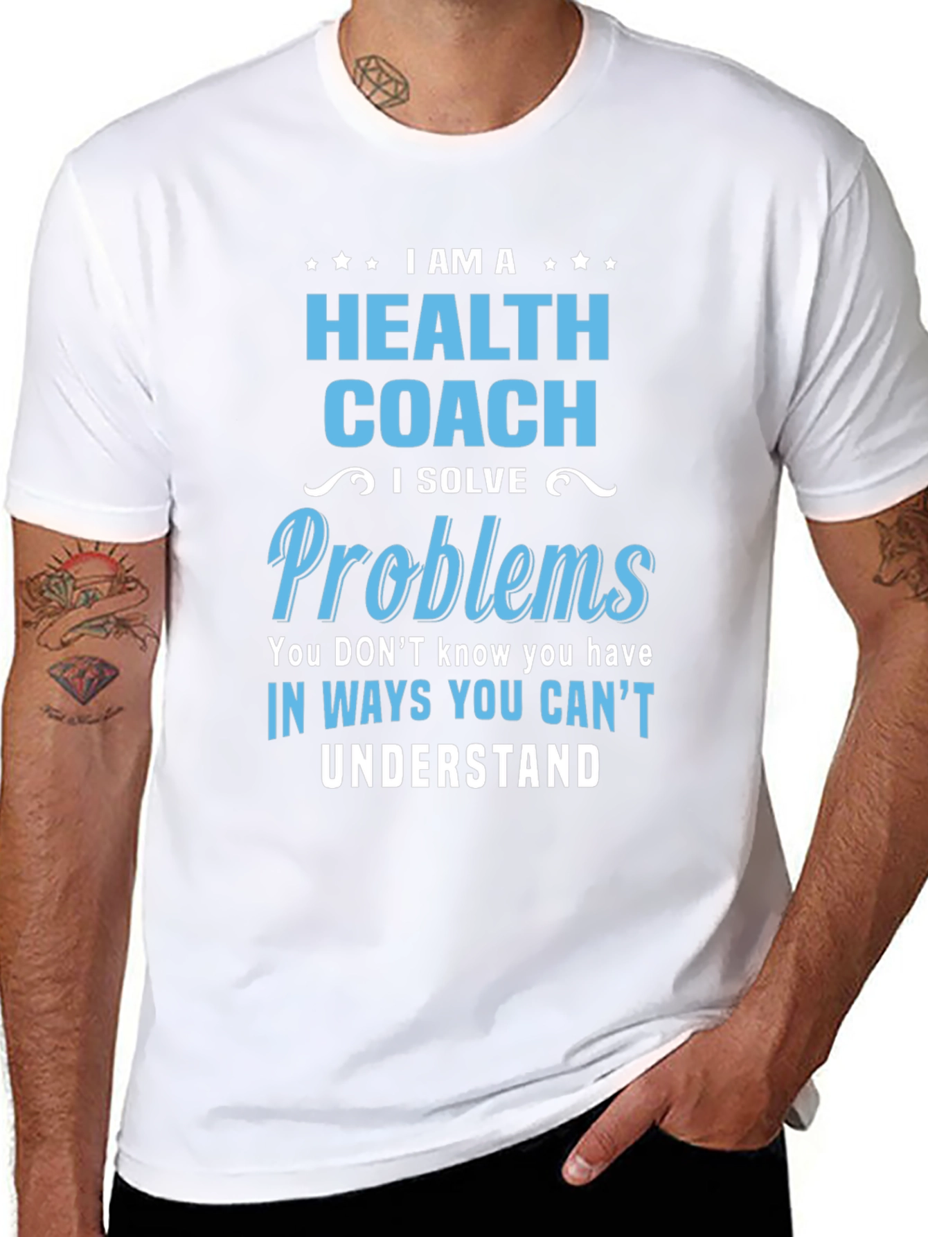 Health Coach T-Shirt - I Solve Problems