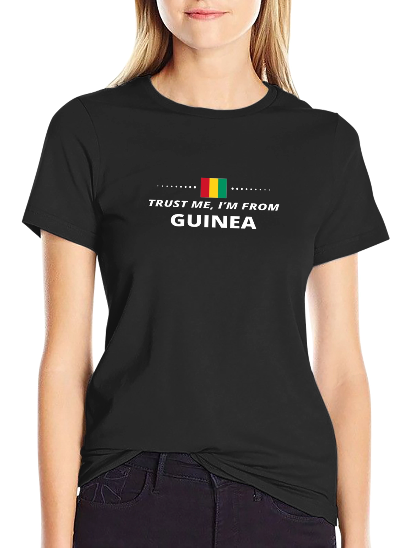 Guinea Pride T-Shirt: Trust Me Im From Guinea!