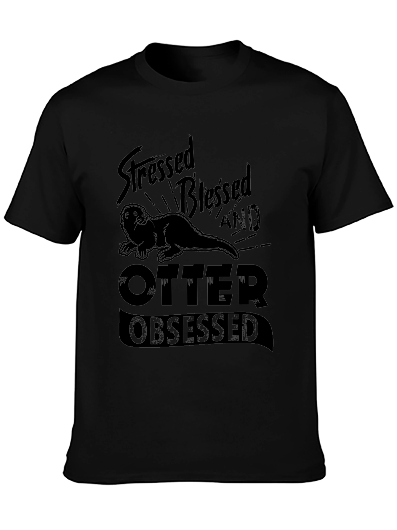 Stressed Blessed and Otter Obsessed Graphic T-Shirt