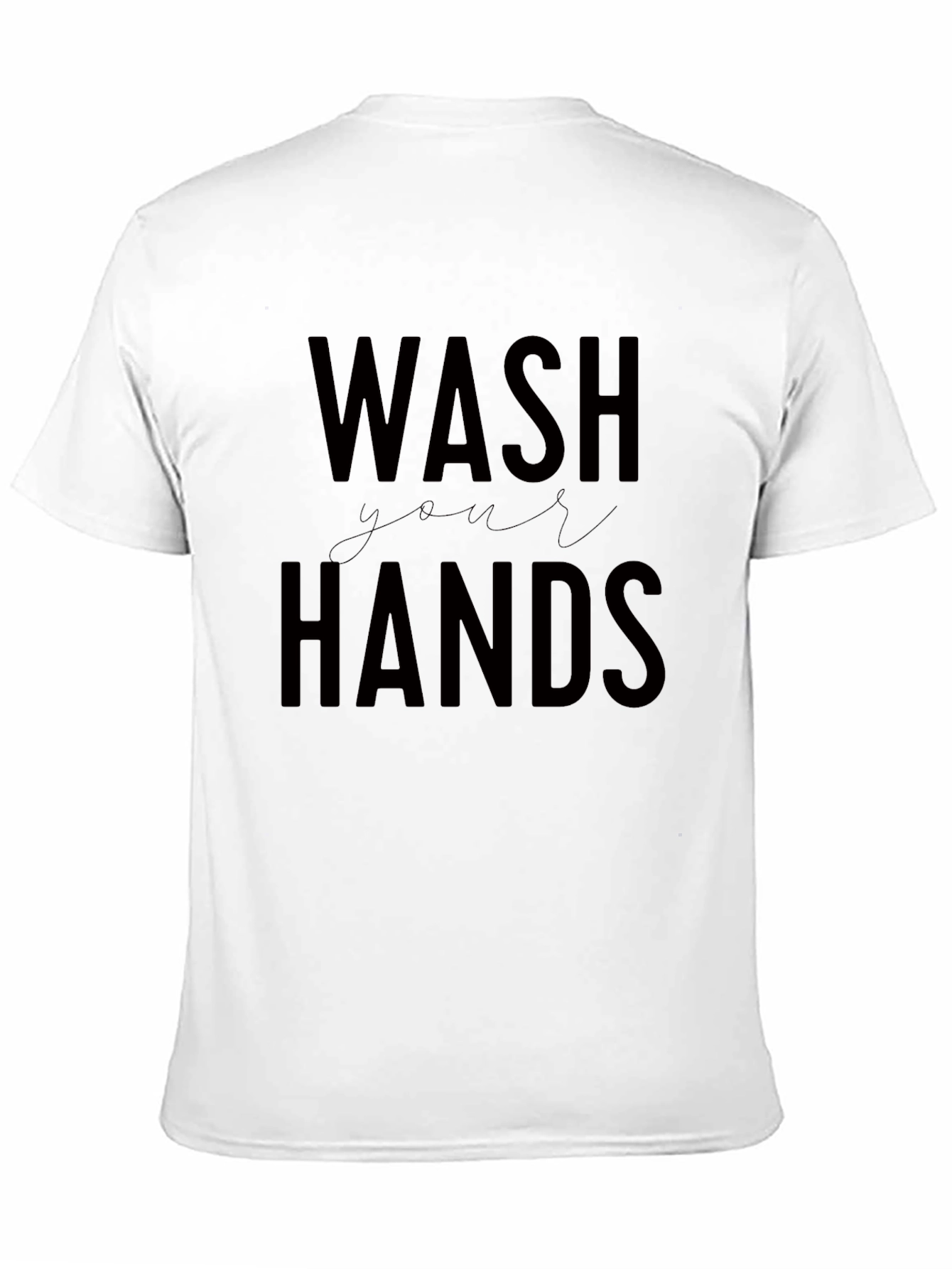 Wash Your Hands Graphic Tee