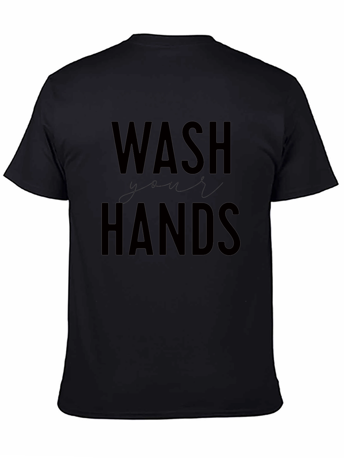 Wash Your Hands Graphic Tee