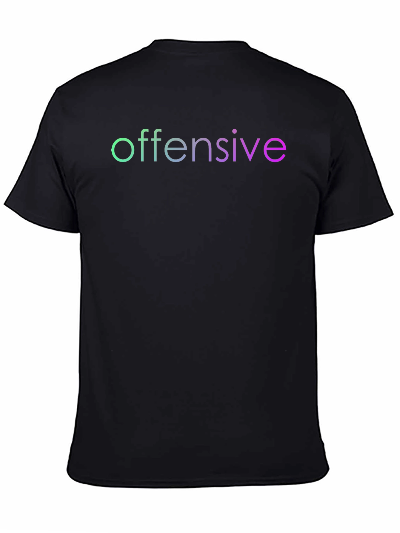 Offensive T-Shirt - Gradient Text Tee