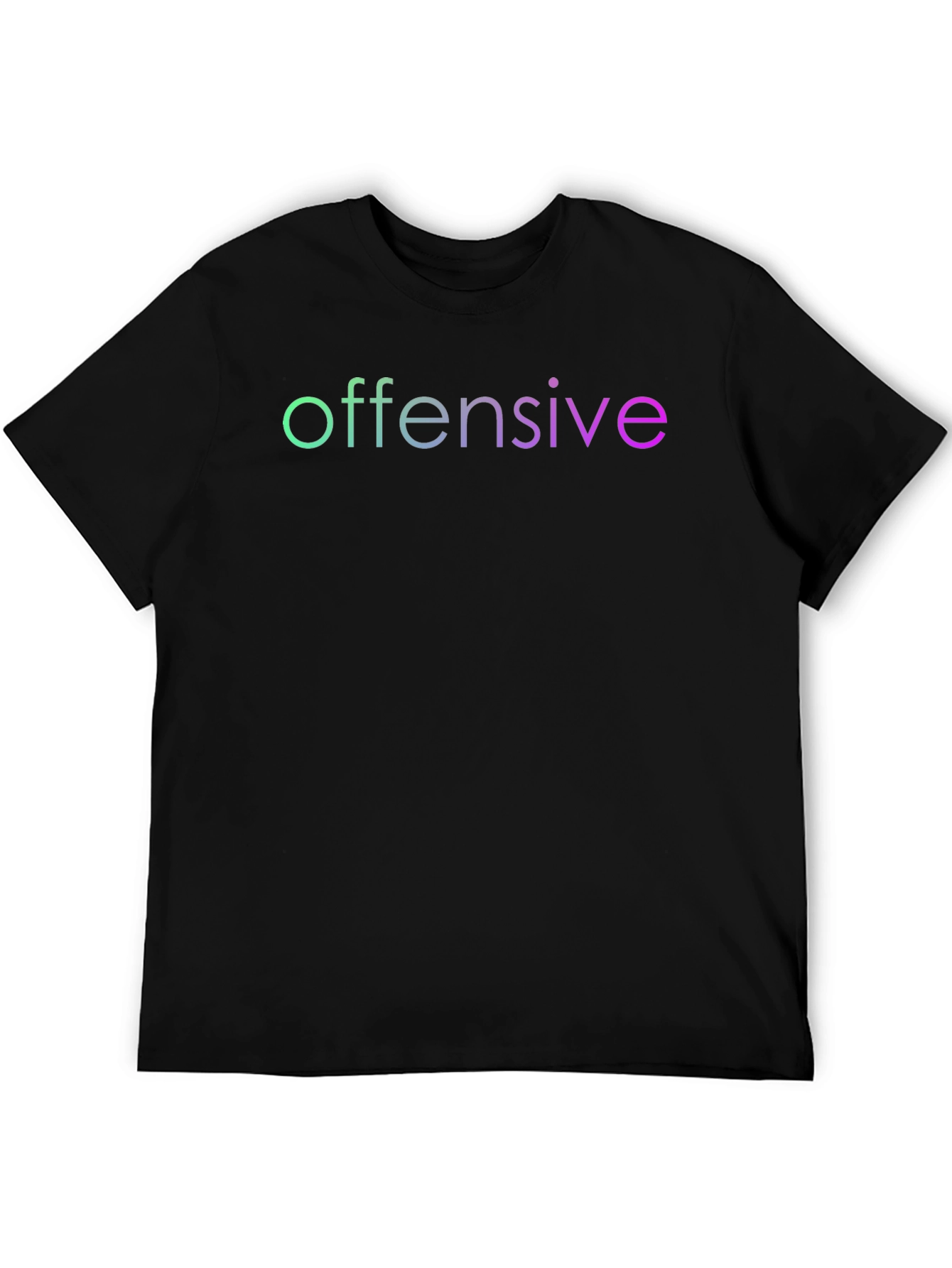 Offensive T-Shirt - Gradient Text Tee