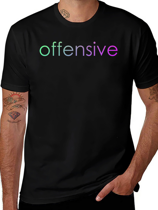 Offensive T-Shirt - Gradient Text Tee
