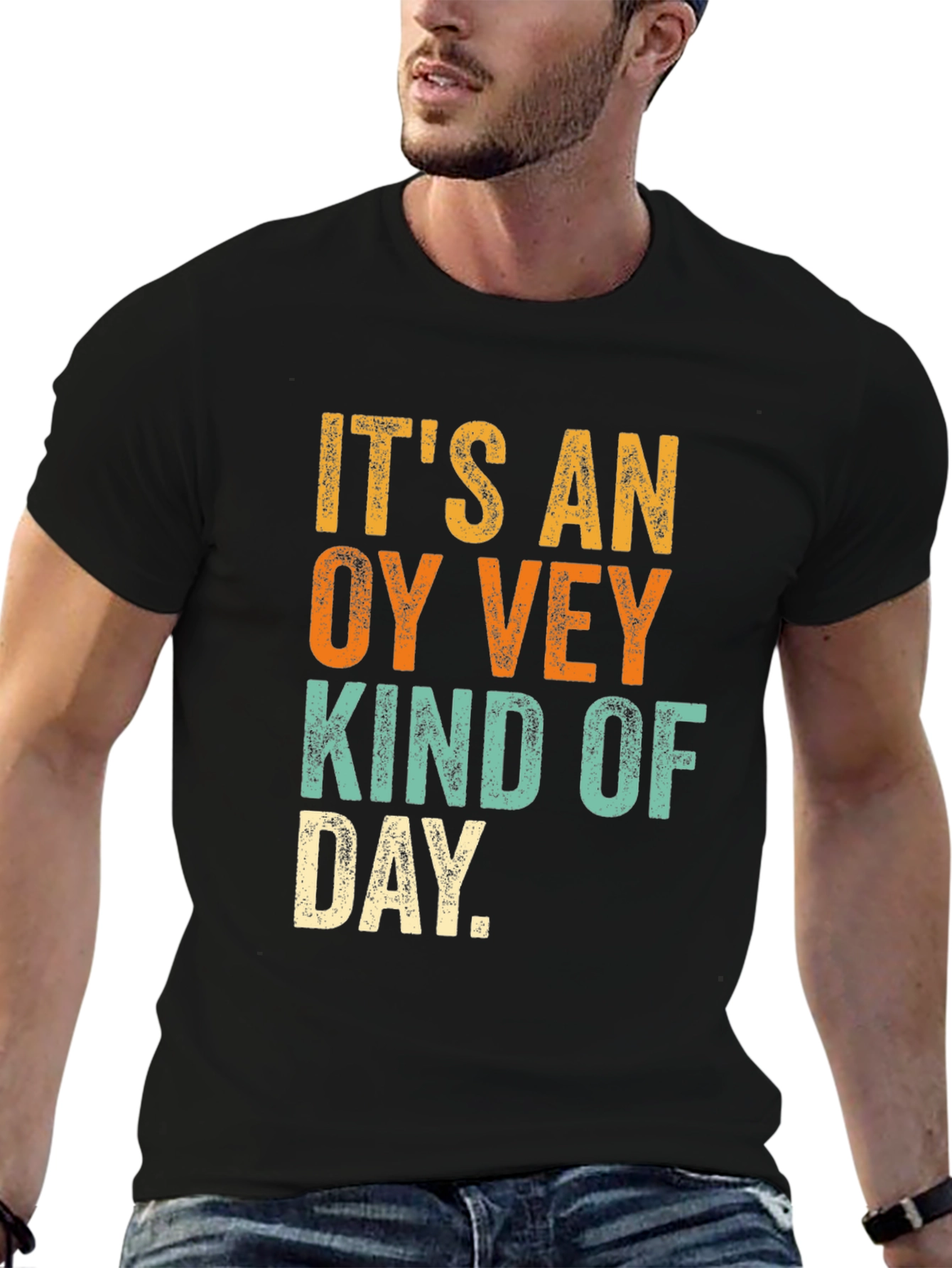 Oy Vey Kind of Day Graphic T-Shirt