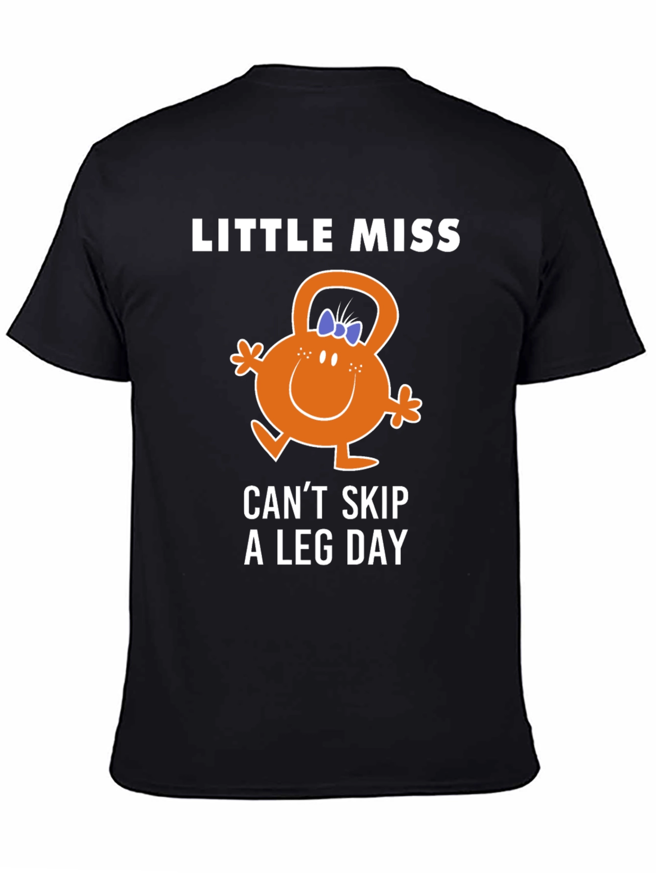 Little Miss Cant Skip Leg Day T-Shirt
