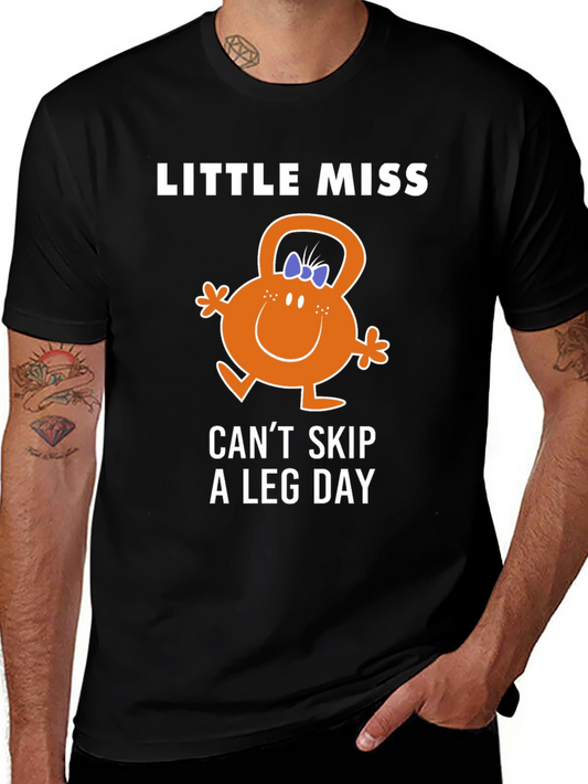 Little Miss Cant Skip Leg Day T-Shirt