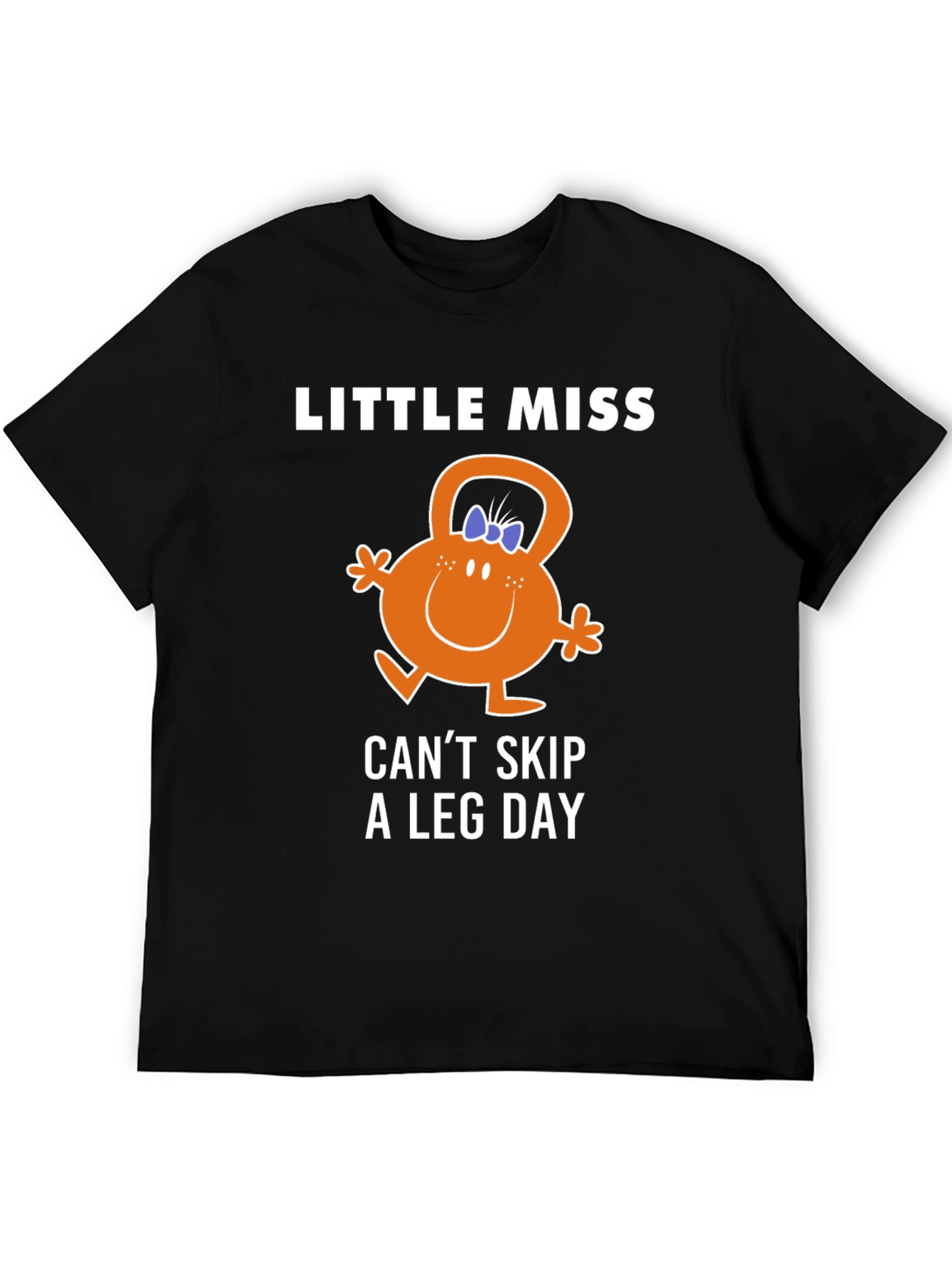 Little Miss Cant Skip Leg Day T-Shirt