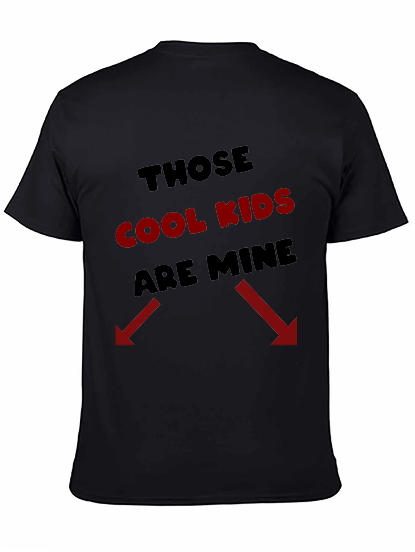 Those Cool Kids Are Mine T-Shirt Funny Parent Tee