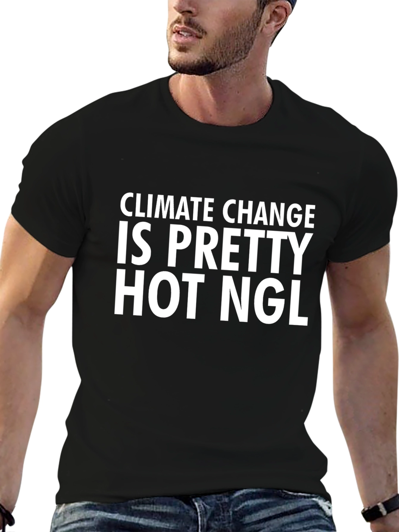Climate Change Is Pretty Hot NGL T-Shirt
