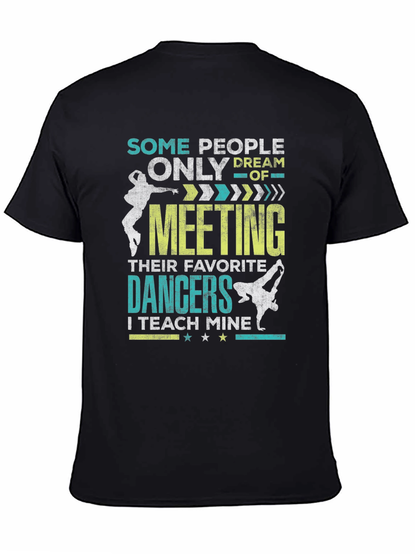 Dancer Teacher T-Shirt - Teach My Dancers