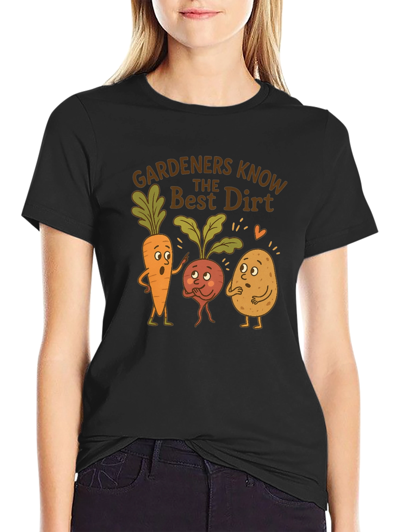 Gardeners Know the Best Dirt T-Shirt