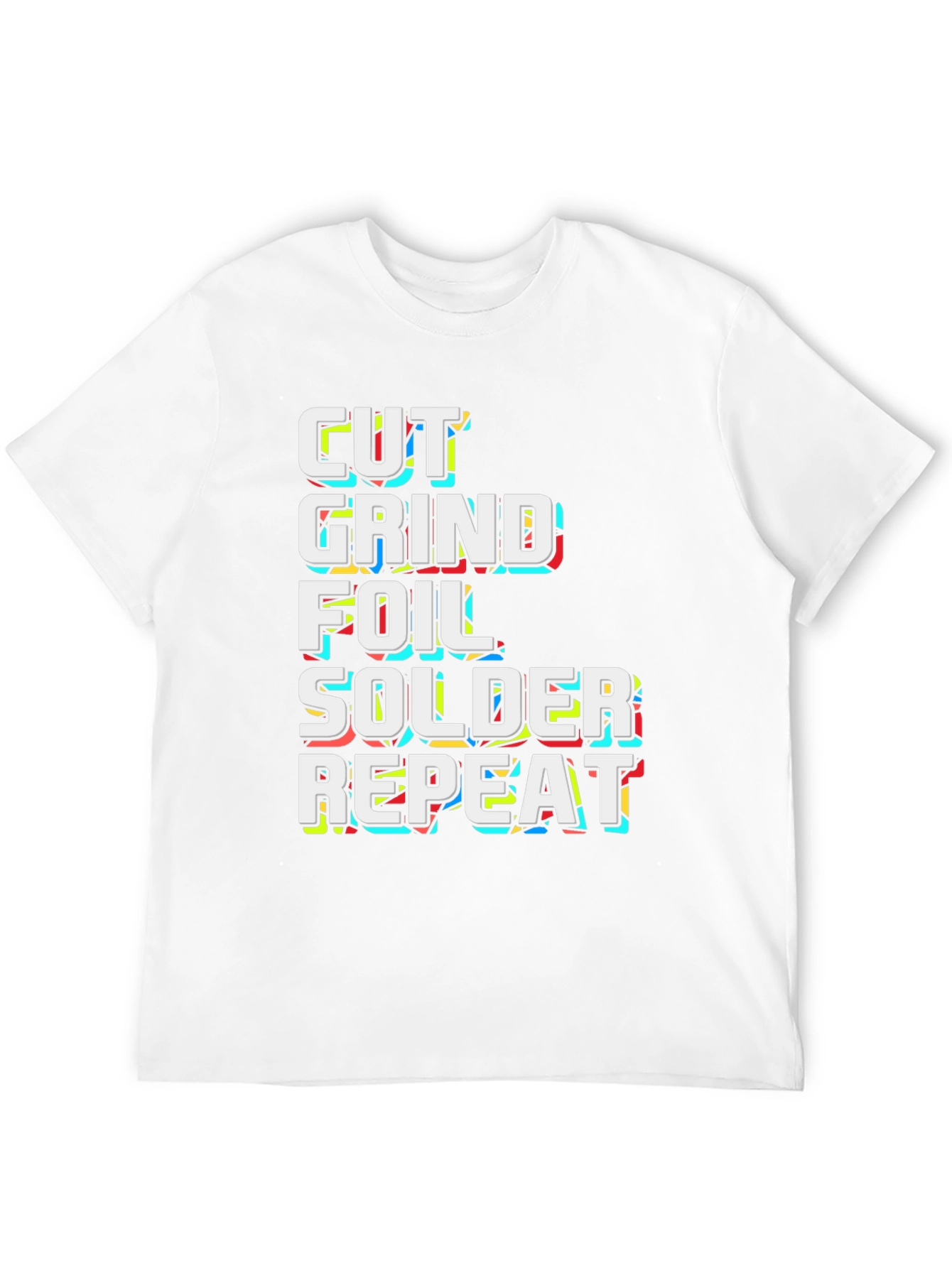 Cut Grind Foil Solder Repeat Black Graphic Tee
