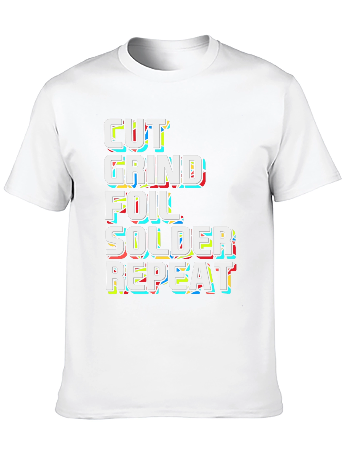 Cut Grind Foil Solder Repeat Black Graphic Tee