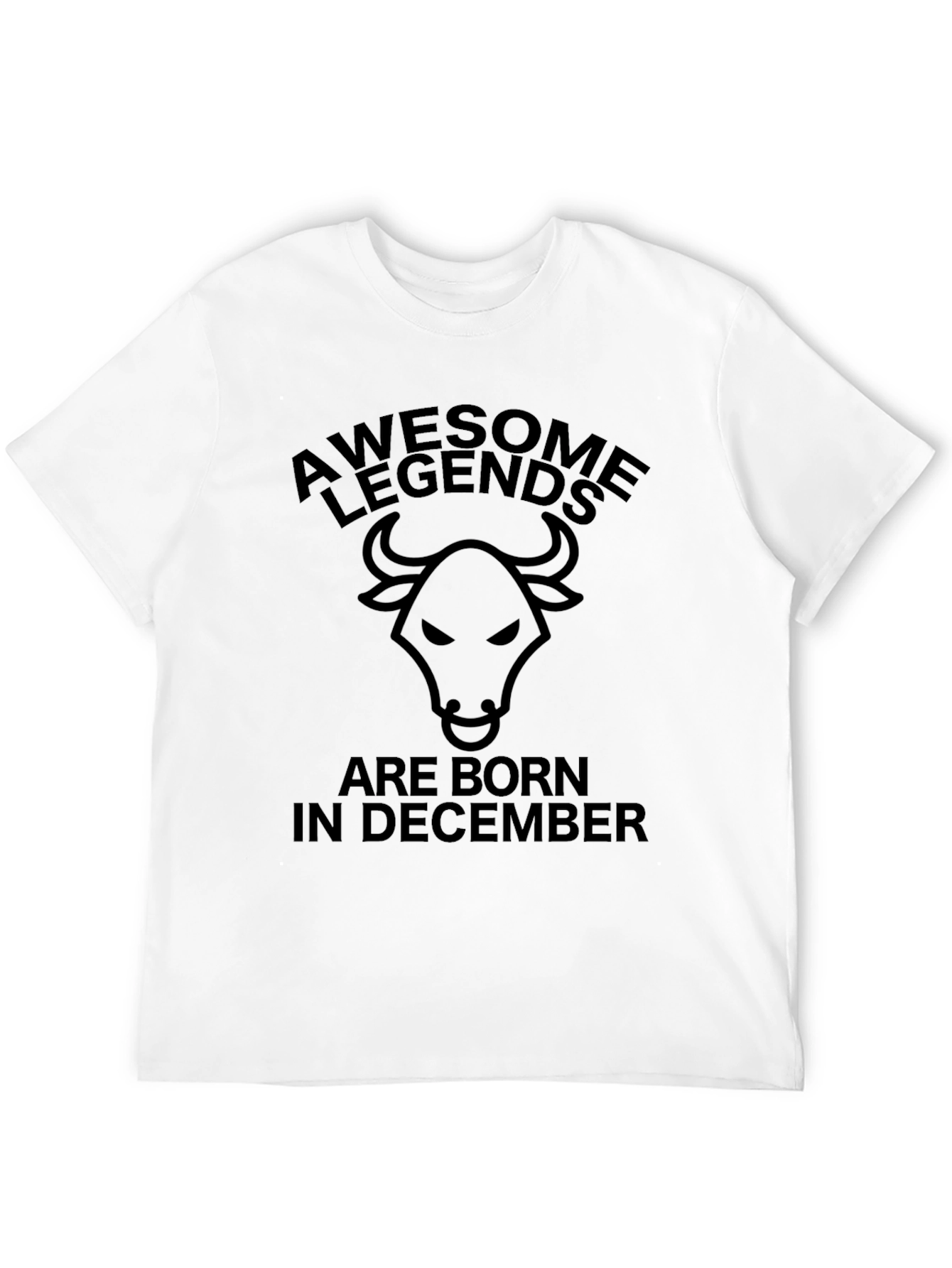Awesome Legends Born in December Bull T-Shirt