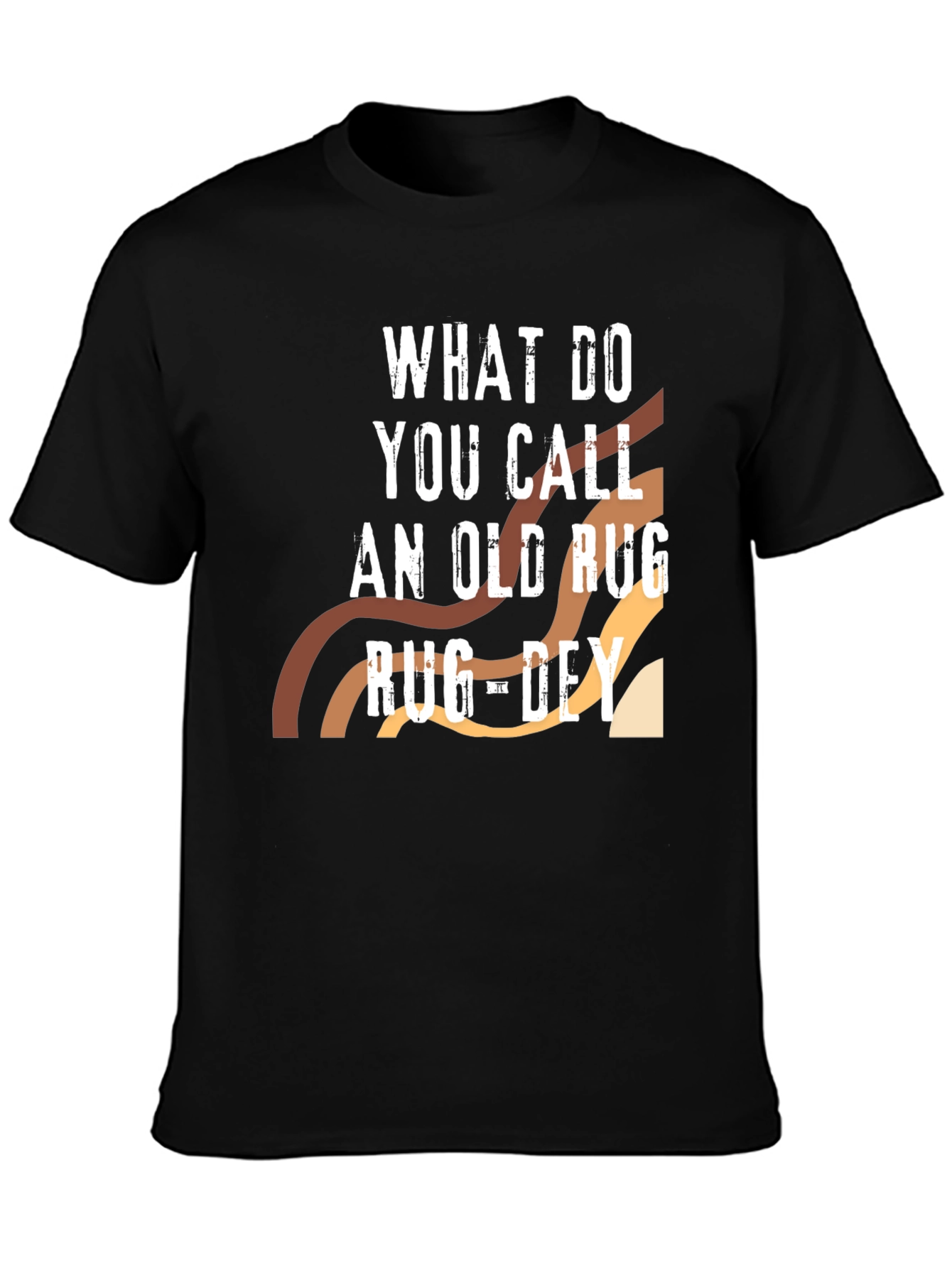 Rug-Dehy Pun T-Shirt