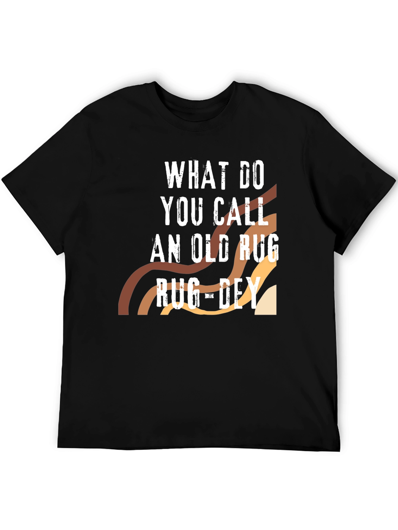 Rug-Dehy Pun T-Shirt