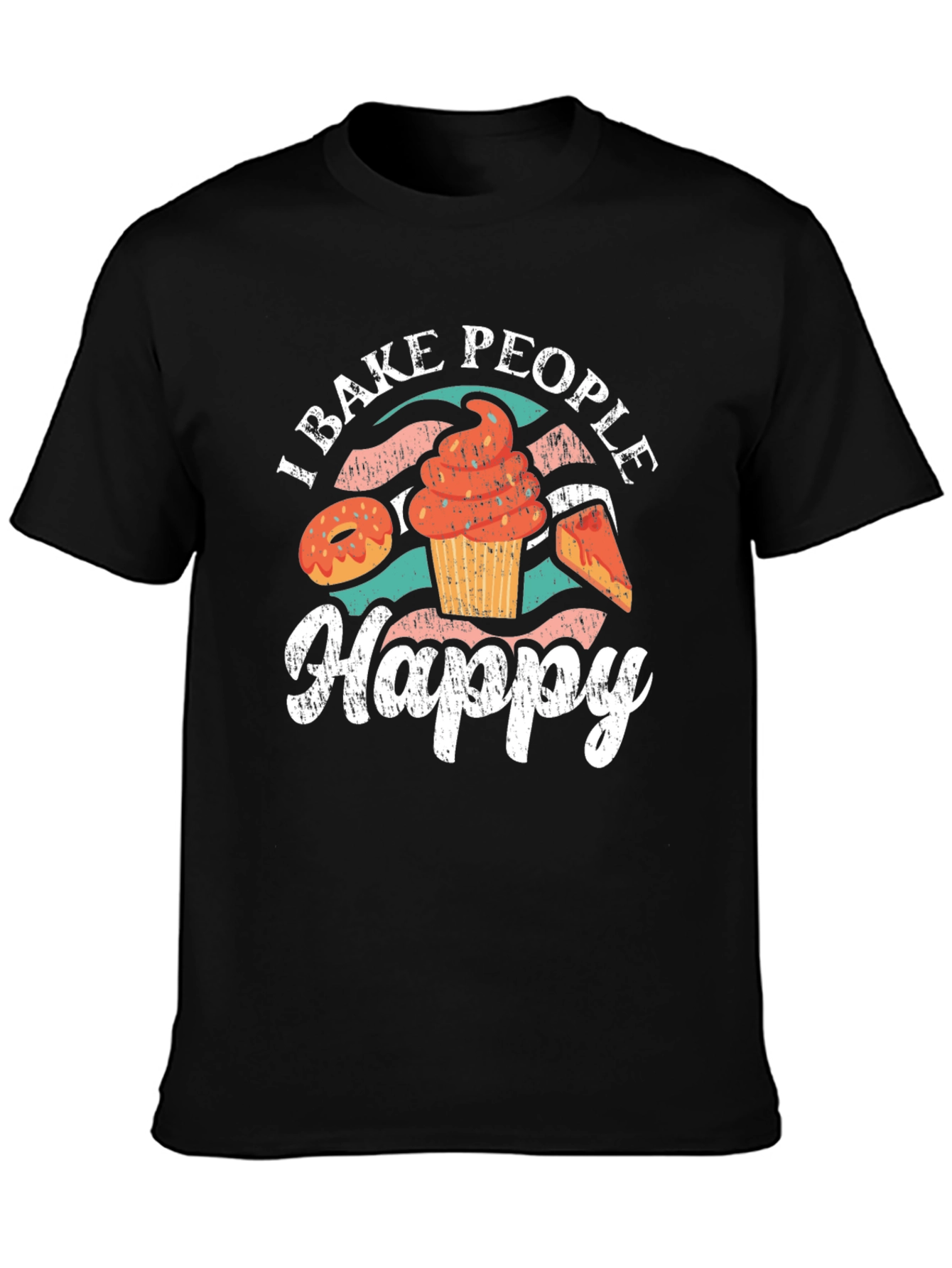 I Bake People Happy T-Shirt