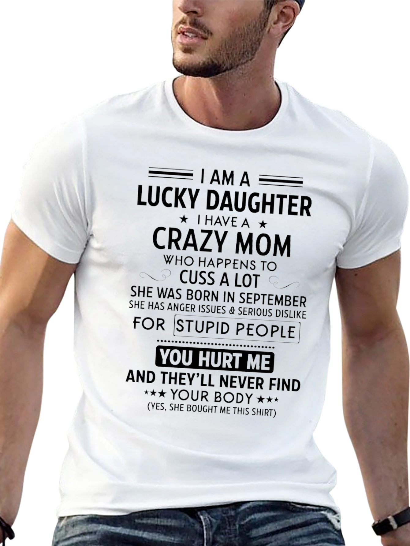 Lucky Daughter T-Shirt - Crazy Mom Gift