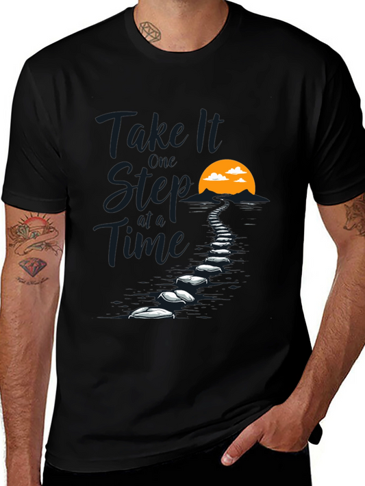 Take It One Step at a Time T-Shirt