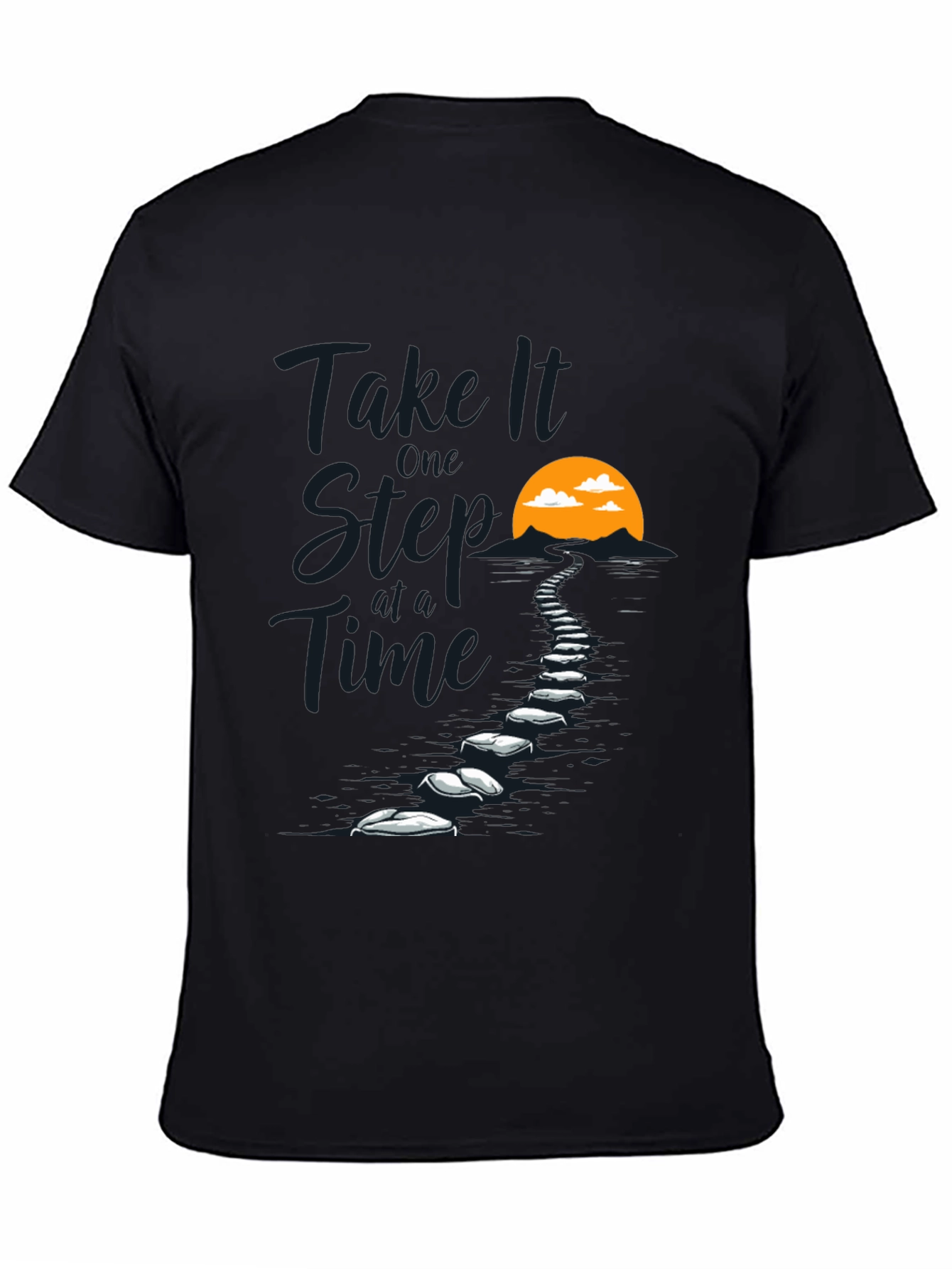 Take It One Step at a Time T-Shirt