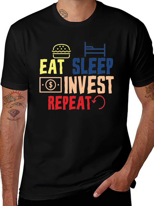 Eat Sleep Invest Repeat Graphic Tee