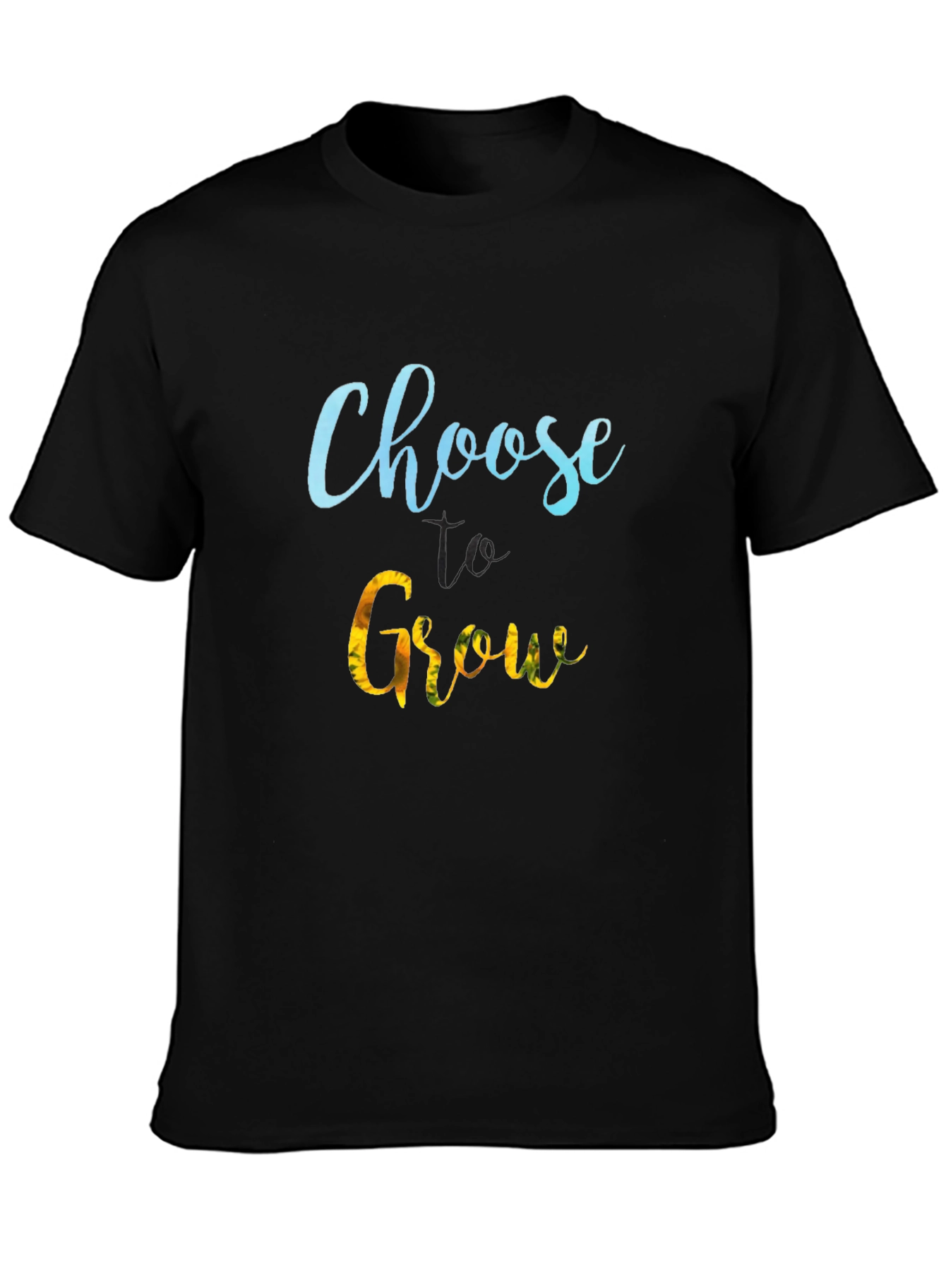 Choose to Grow Black T-Shirt - Motivational Tee