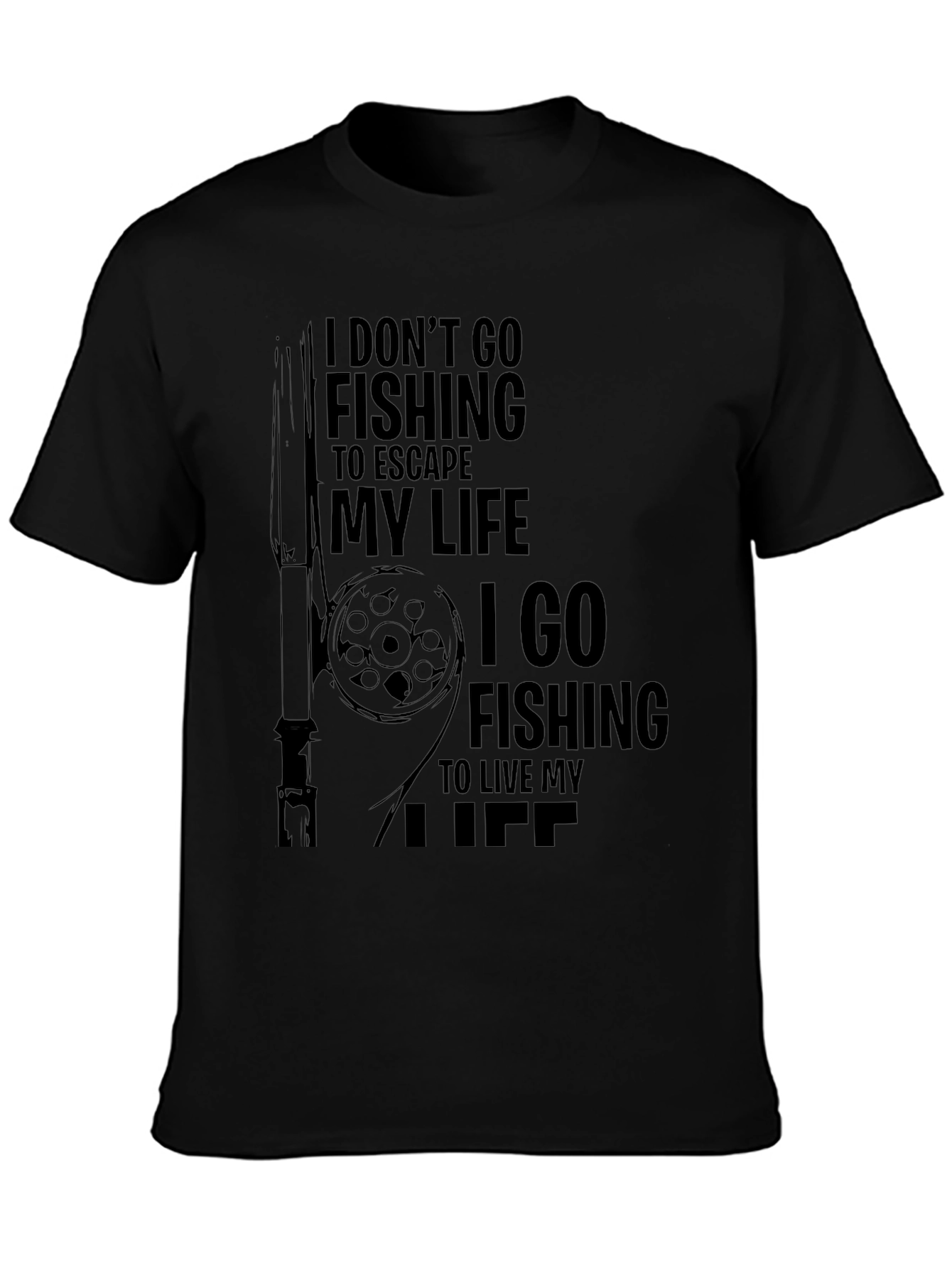 Fishing Life T-Shirt - Escape & Live