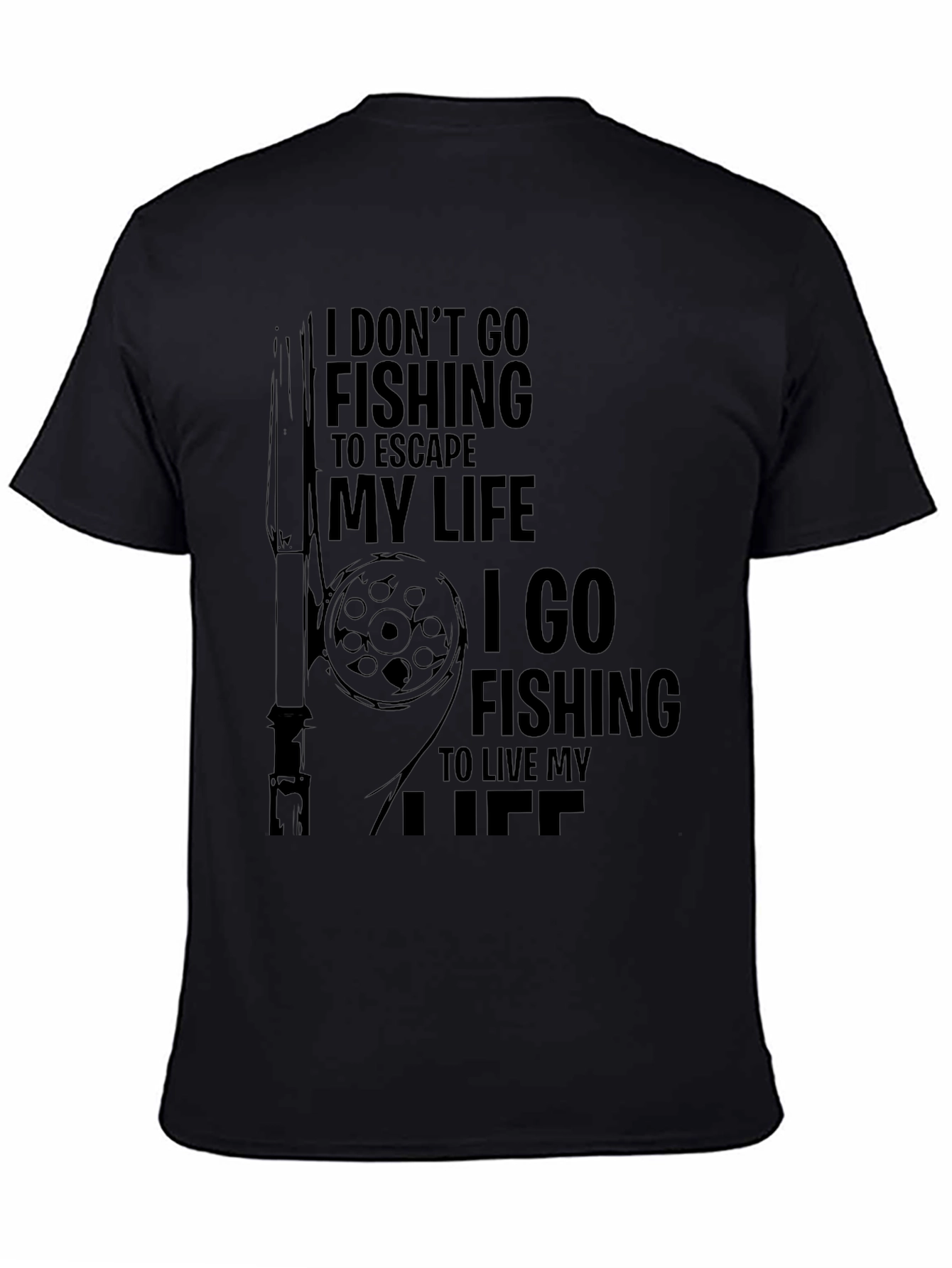 Fishing Life T-Shirt - Escape & Live
