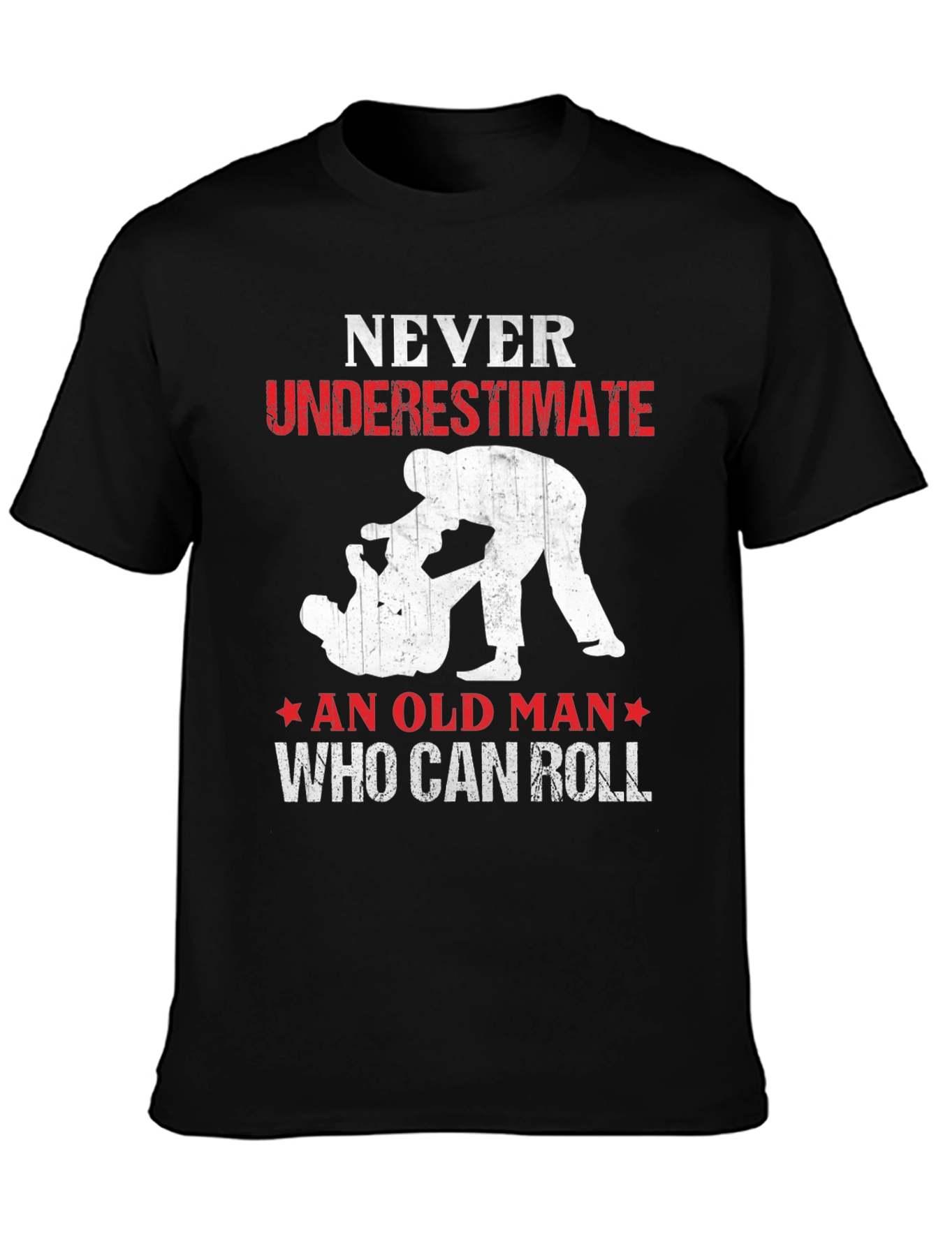 Never Underestimate Old Man Who Can Roll T-Shirt