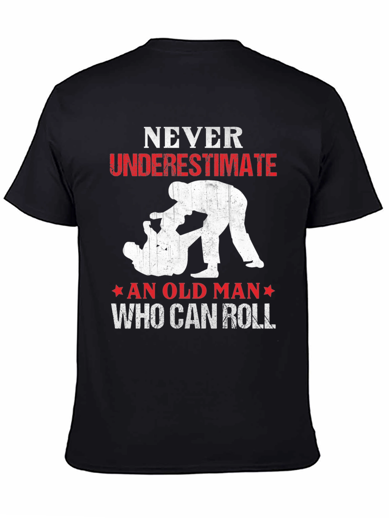 Never Underestimate Old Man Who Can Roll T-Shirt
