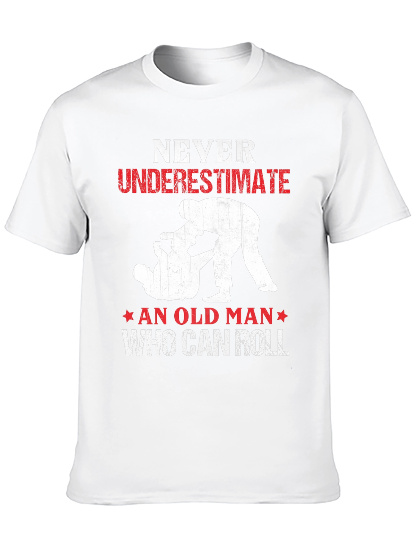 Never Underestimate Old Man Who Can Roll T-Shirt