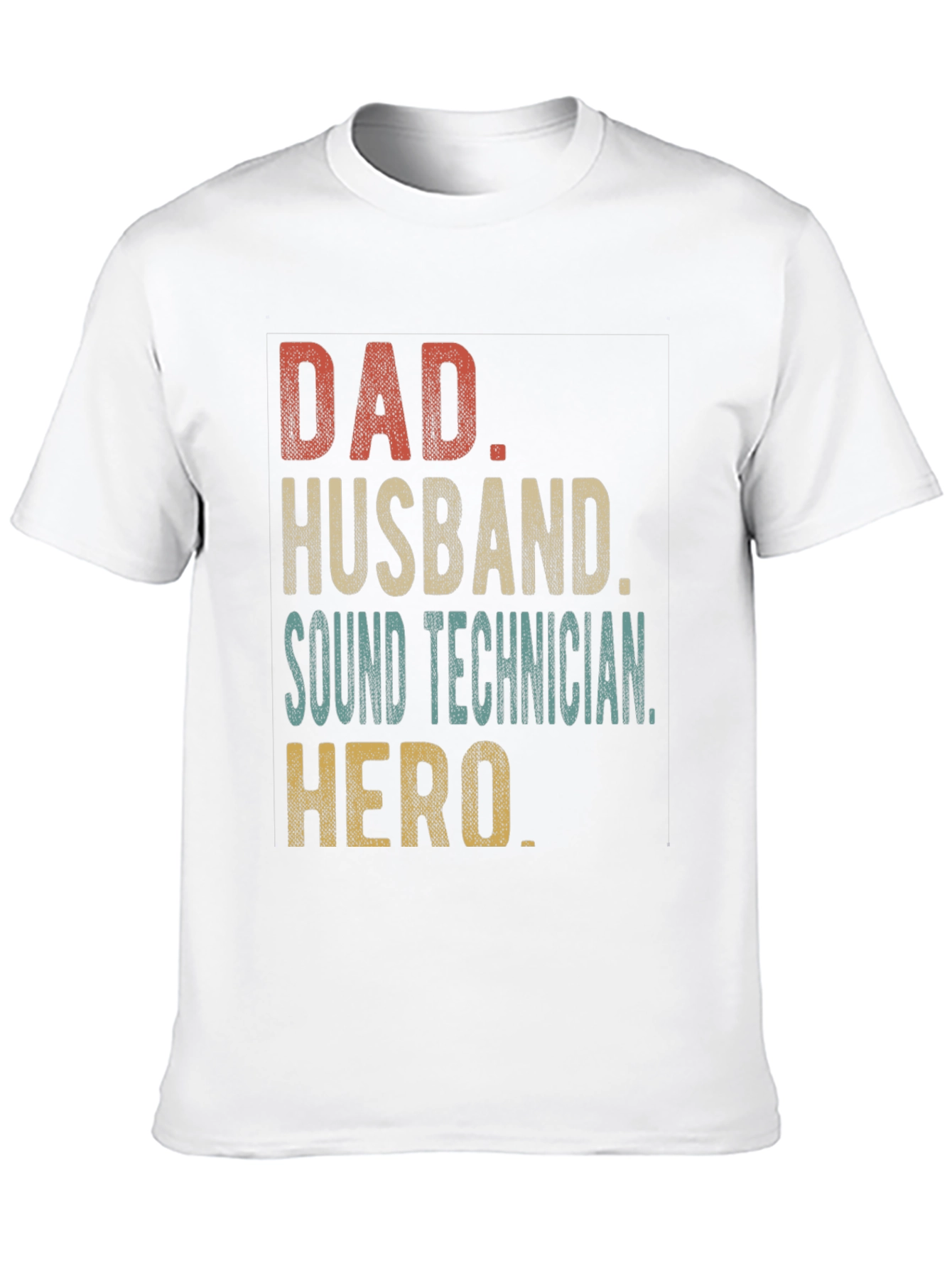 Dad Husband Sound Technician Hero T-Shirt