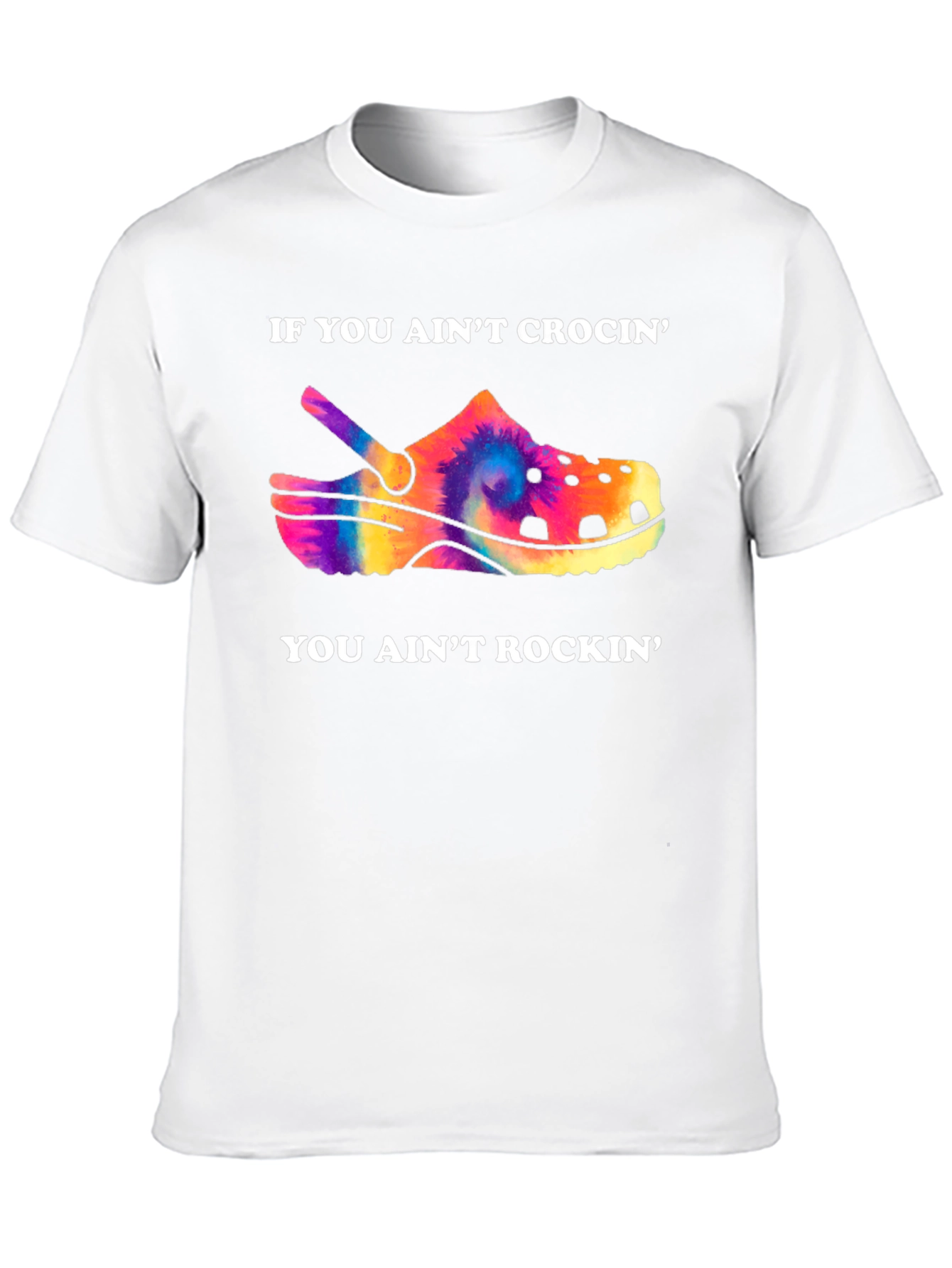 Aint Crocin Aint Rockin Graphic T-Shirt