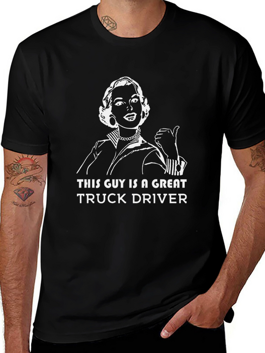 Funny Truck Driver Graphic T-Shirt