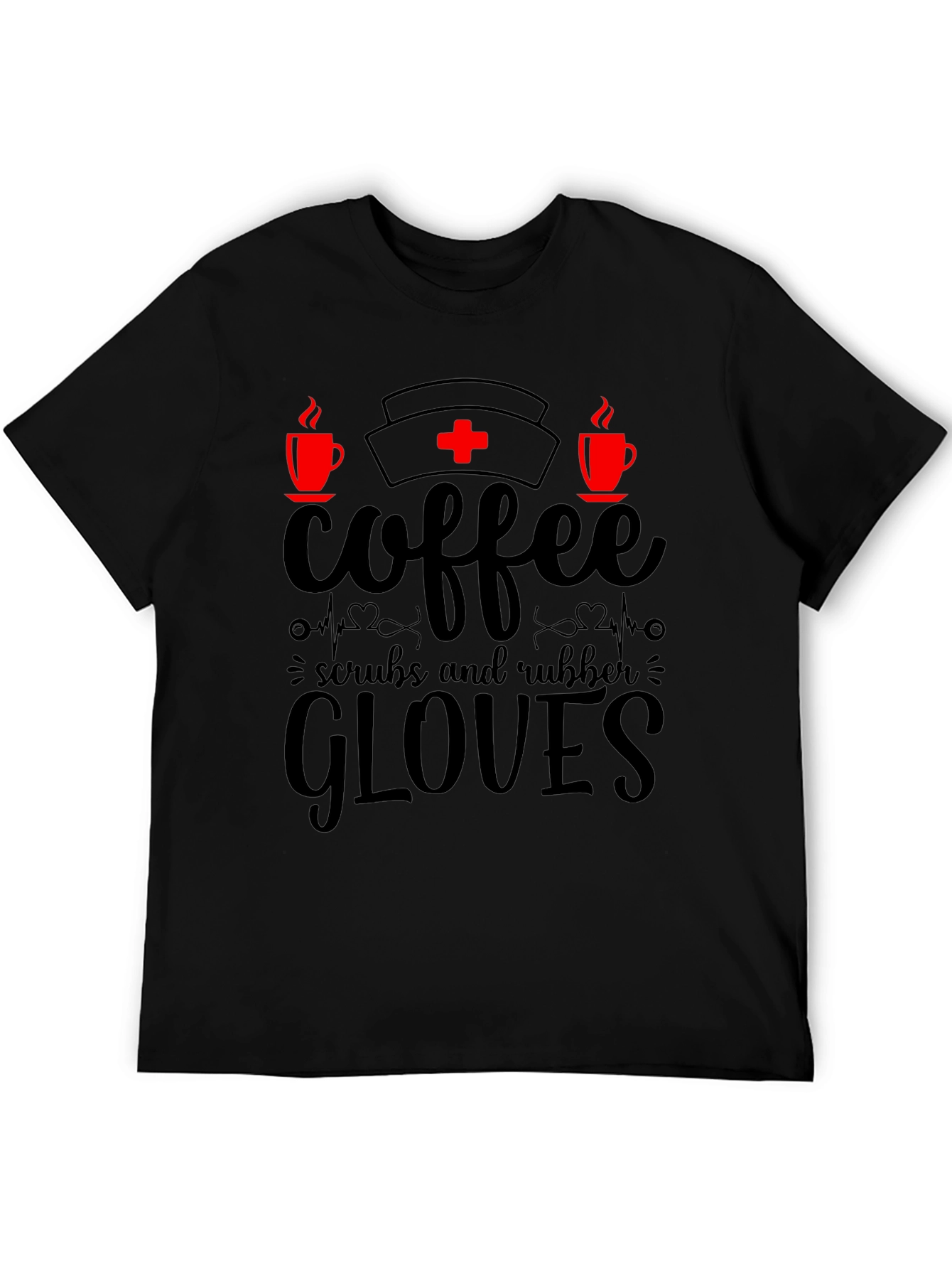 Coffee Scrubs & Rubber Gloves Nurse T-Shirt