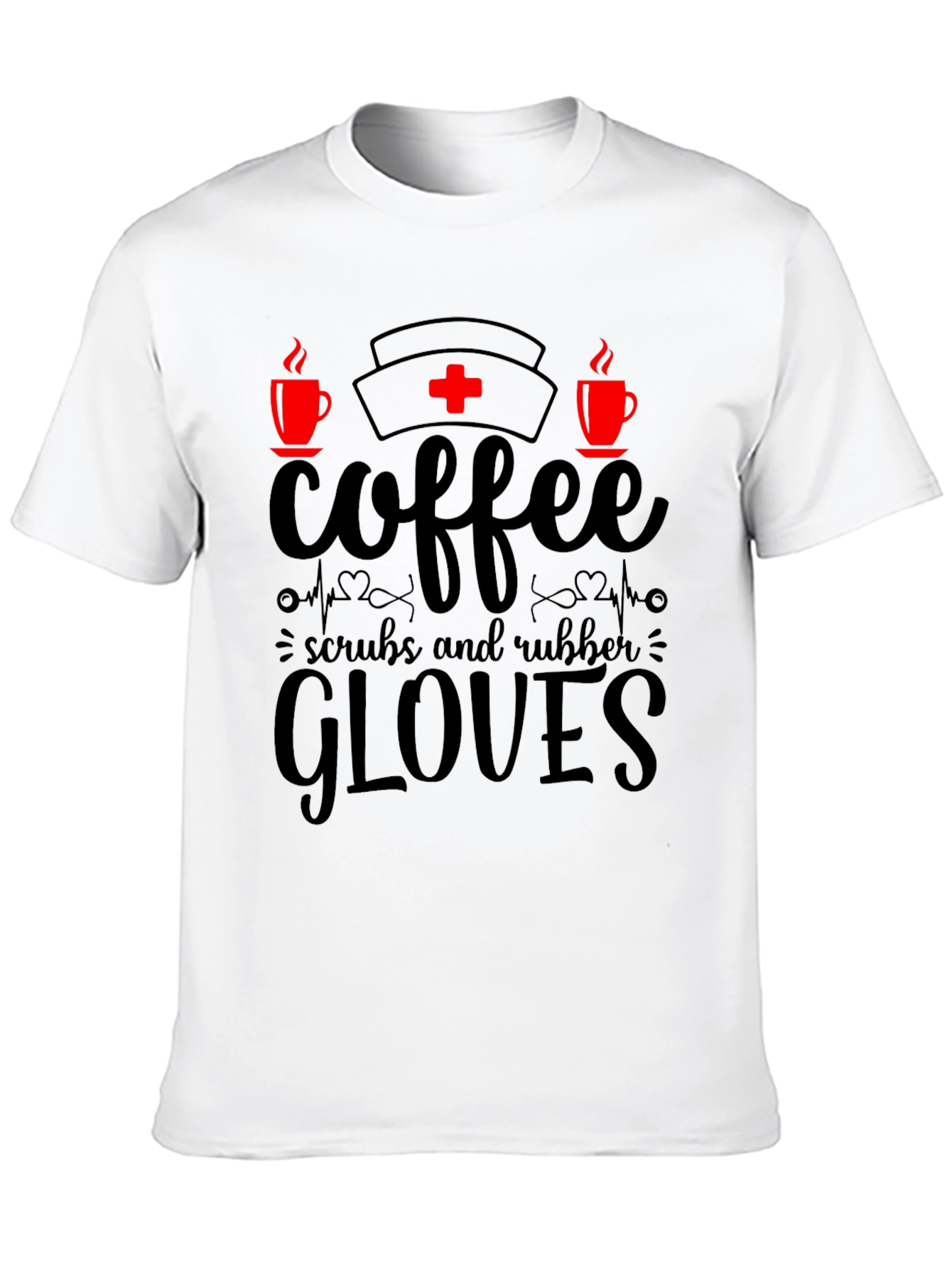 Coffee Scrubs & Rubber Gloves Nurse T-Shirt