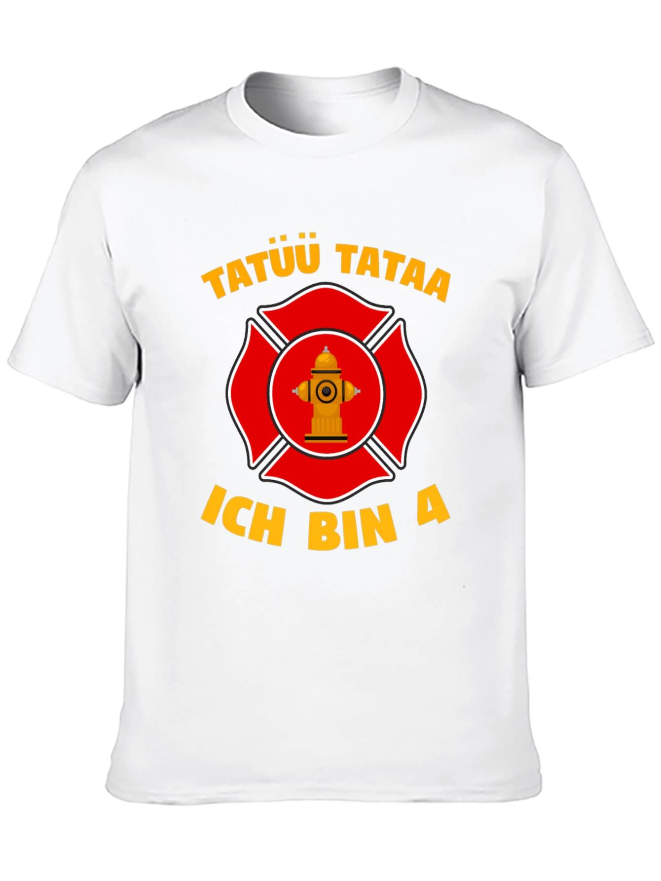 Firefighter T-Shirt - Tatuu Tataa - Ich Bin A