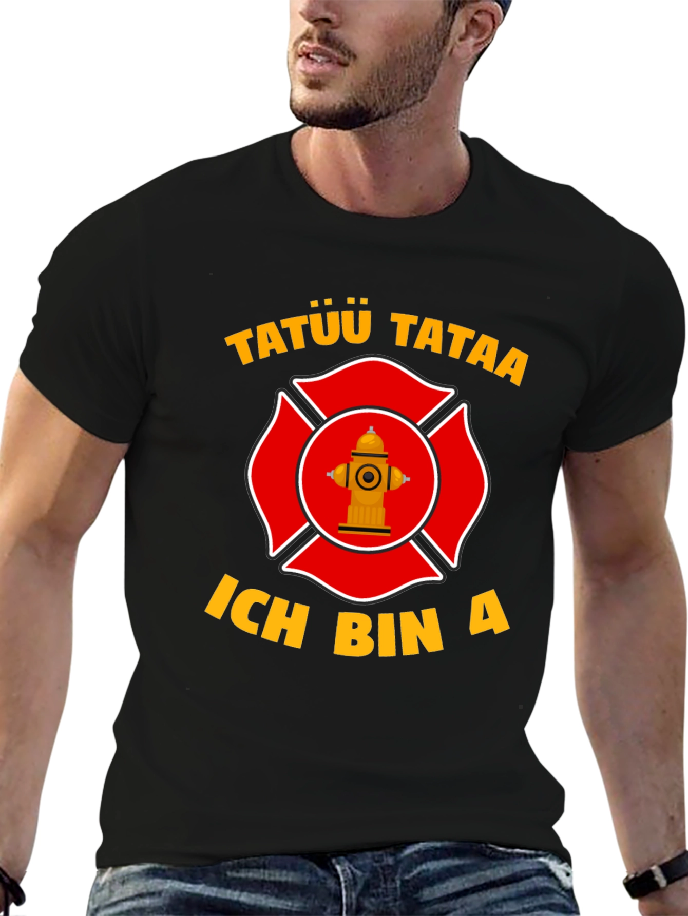Firefighter T-Shirt - Tatuu Tataa - Ich Bin A