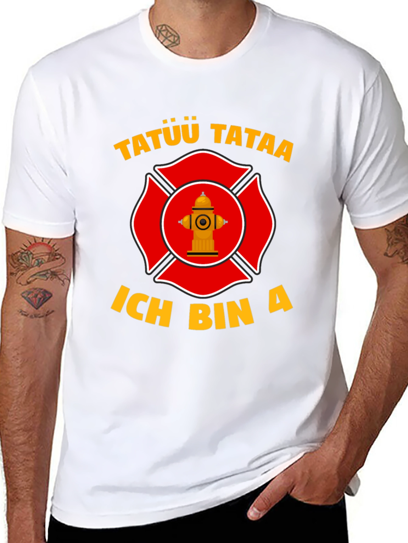 Firefighter T-Shirt - Tatuu Tataa - Ich Bin A