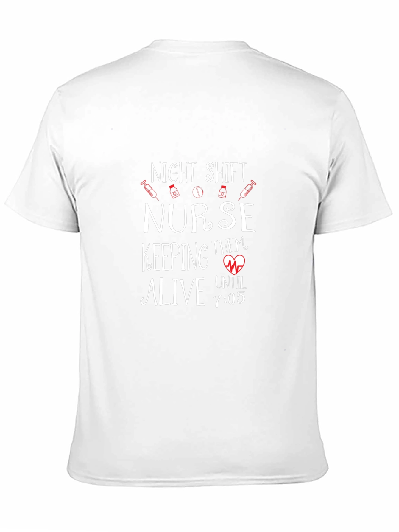 Night Shift Nurse T-Shirt - Keeping Them Alive!