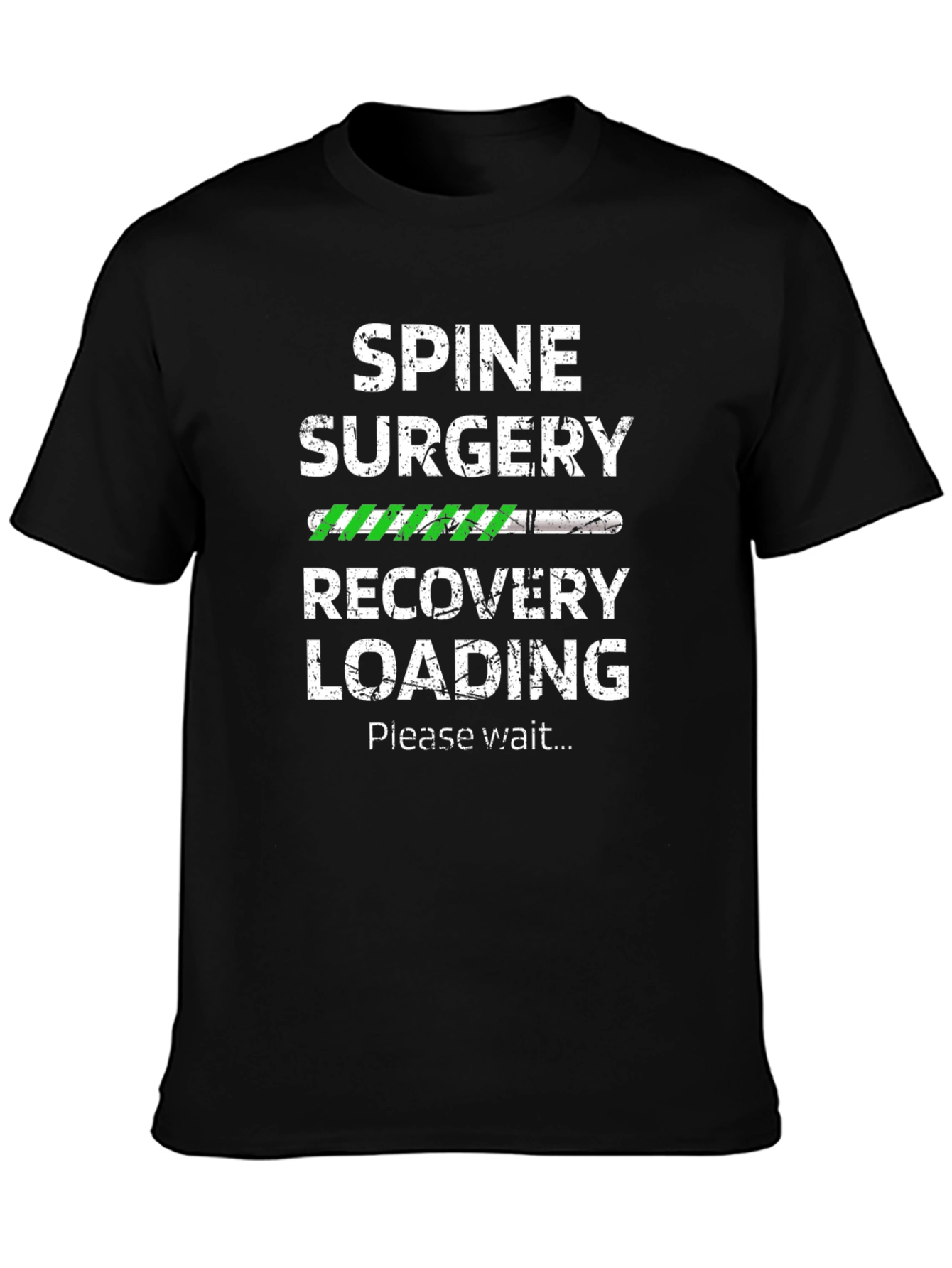 Spine Surgery Recovery Loading T-Shirt