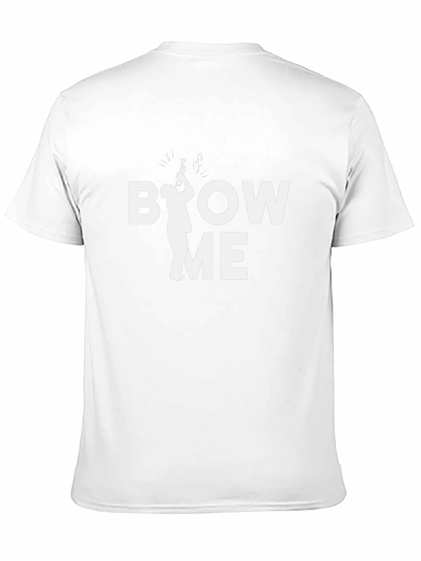 Blow Me Trumpet T-Shirt - Musician Humor Tee