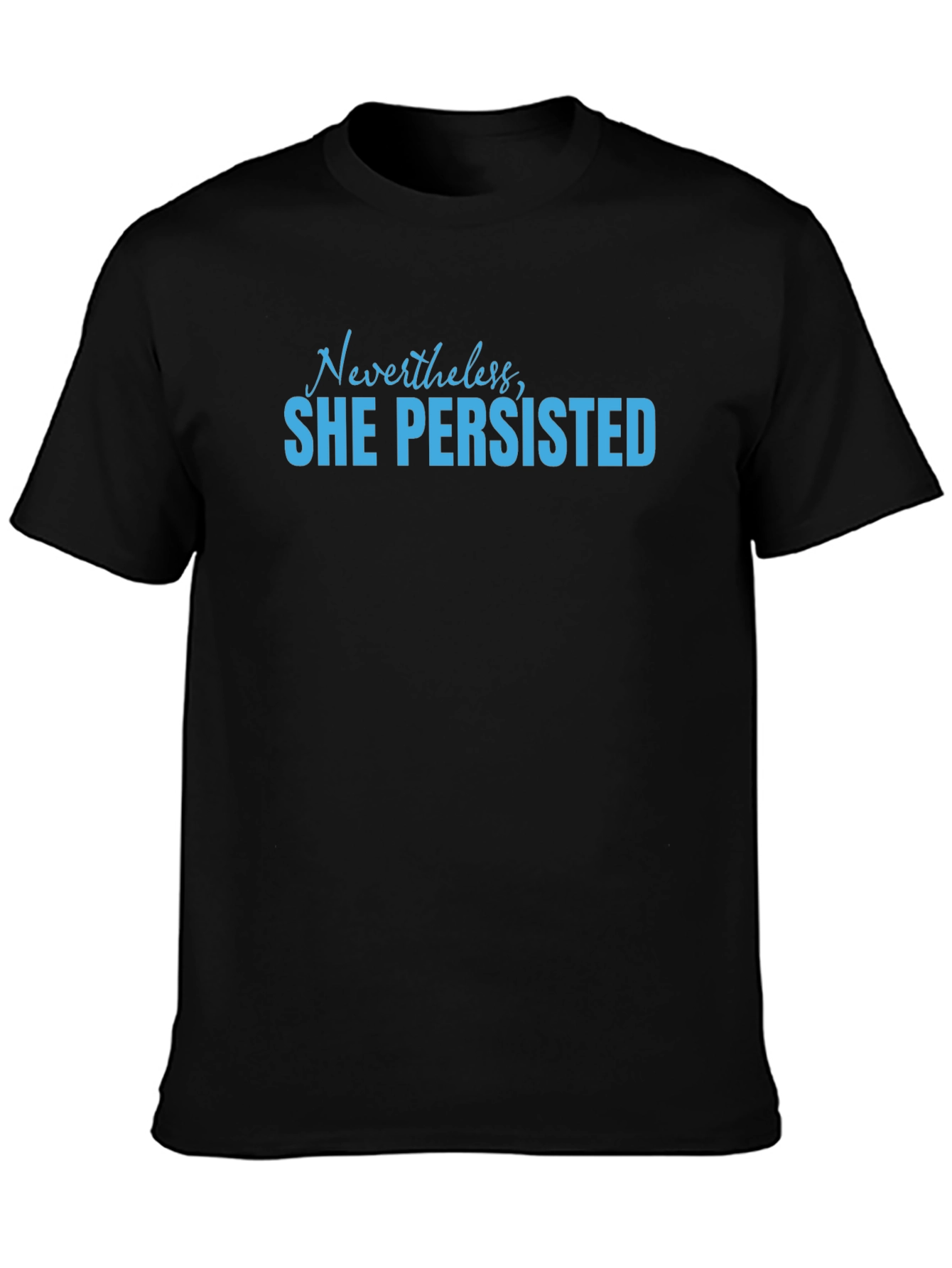 Nevertheless She Persisted Graphic Tee