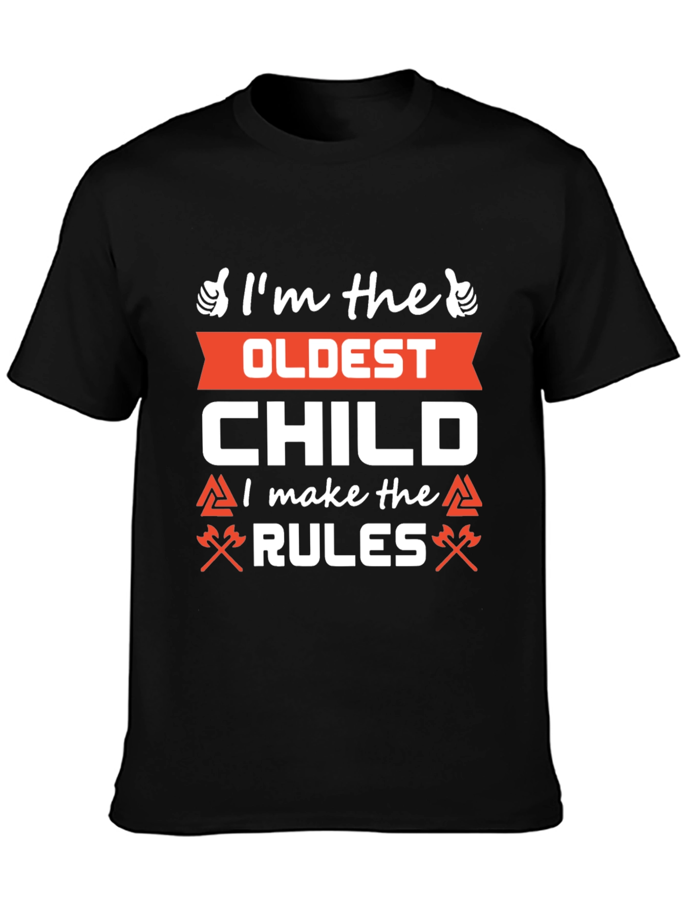 Oldest Child Rules T-Shirt