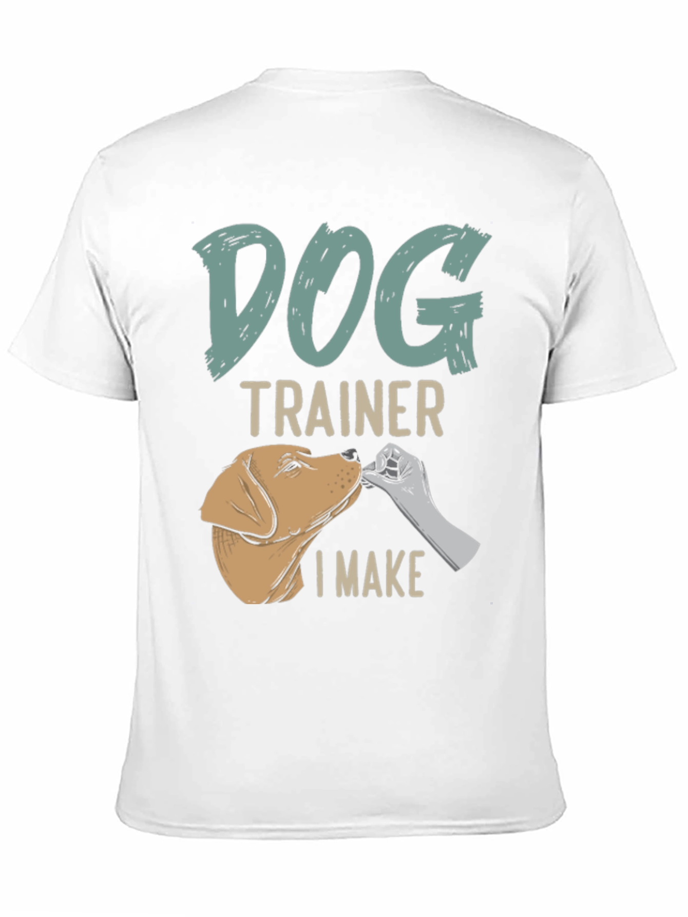 Dog Trainer T-Shirt - Funny Dog Lover Tee