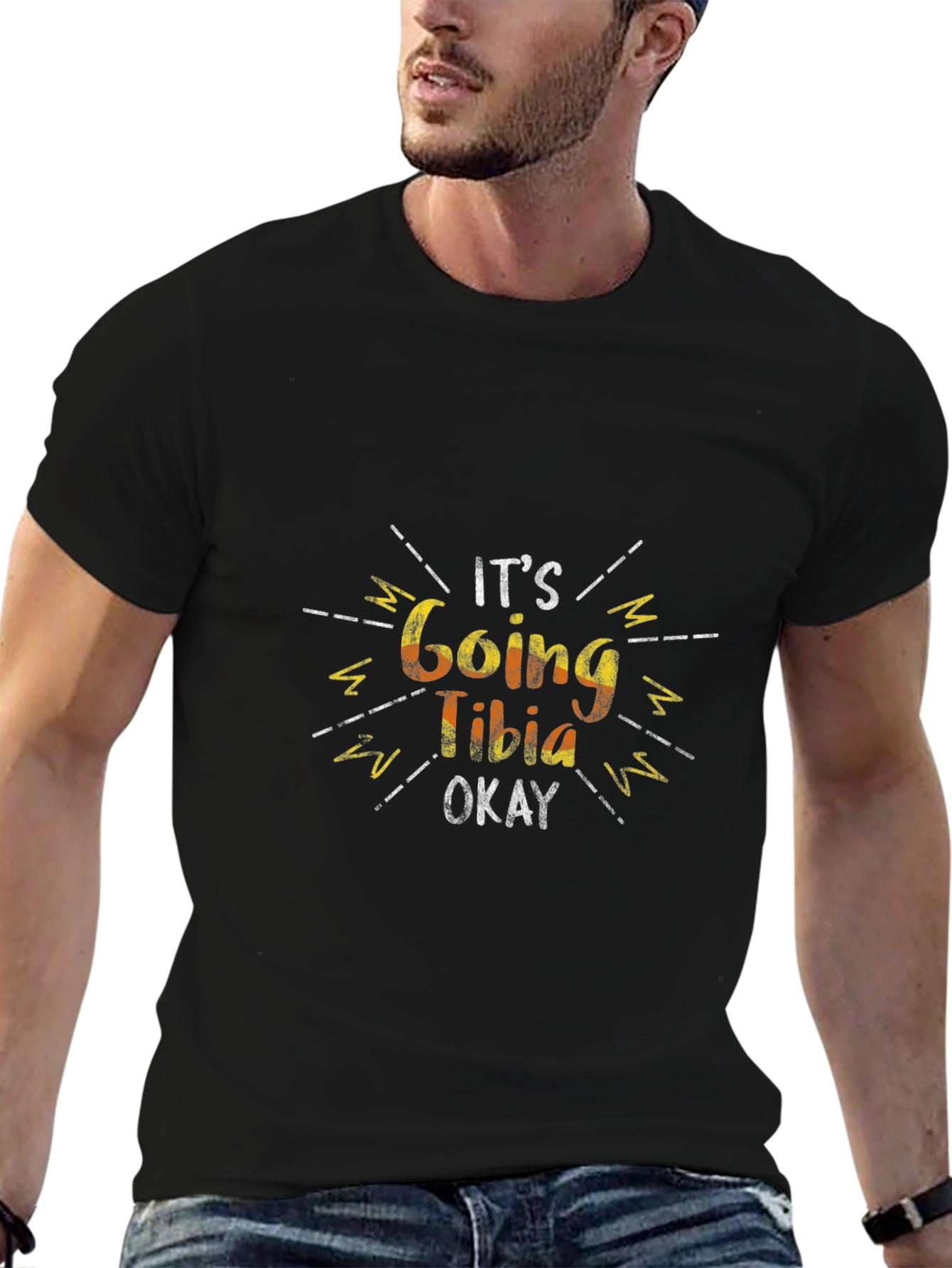 Its Going Tibia Okay - Funny Graphic T-Shirt
